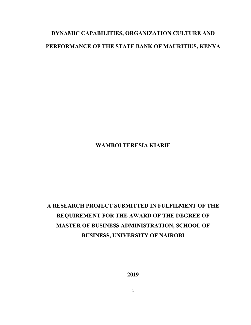 Dynamic Capabilities, Organization Culture and Performance of The