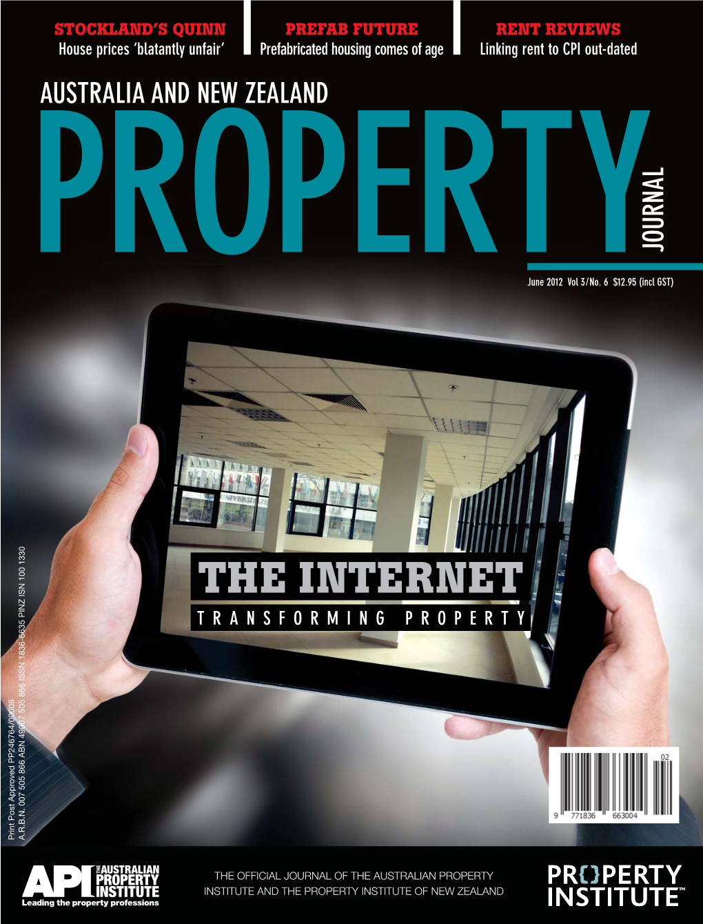 THE INTERNET TRANSFORMING PROPERTY Print Post Approved PP246764/00006 Print Post Approved A.R.B.N