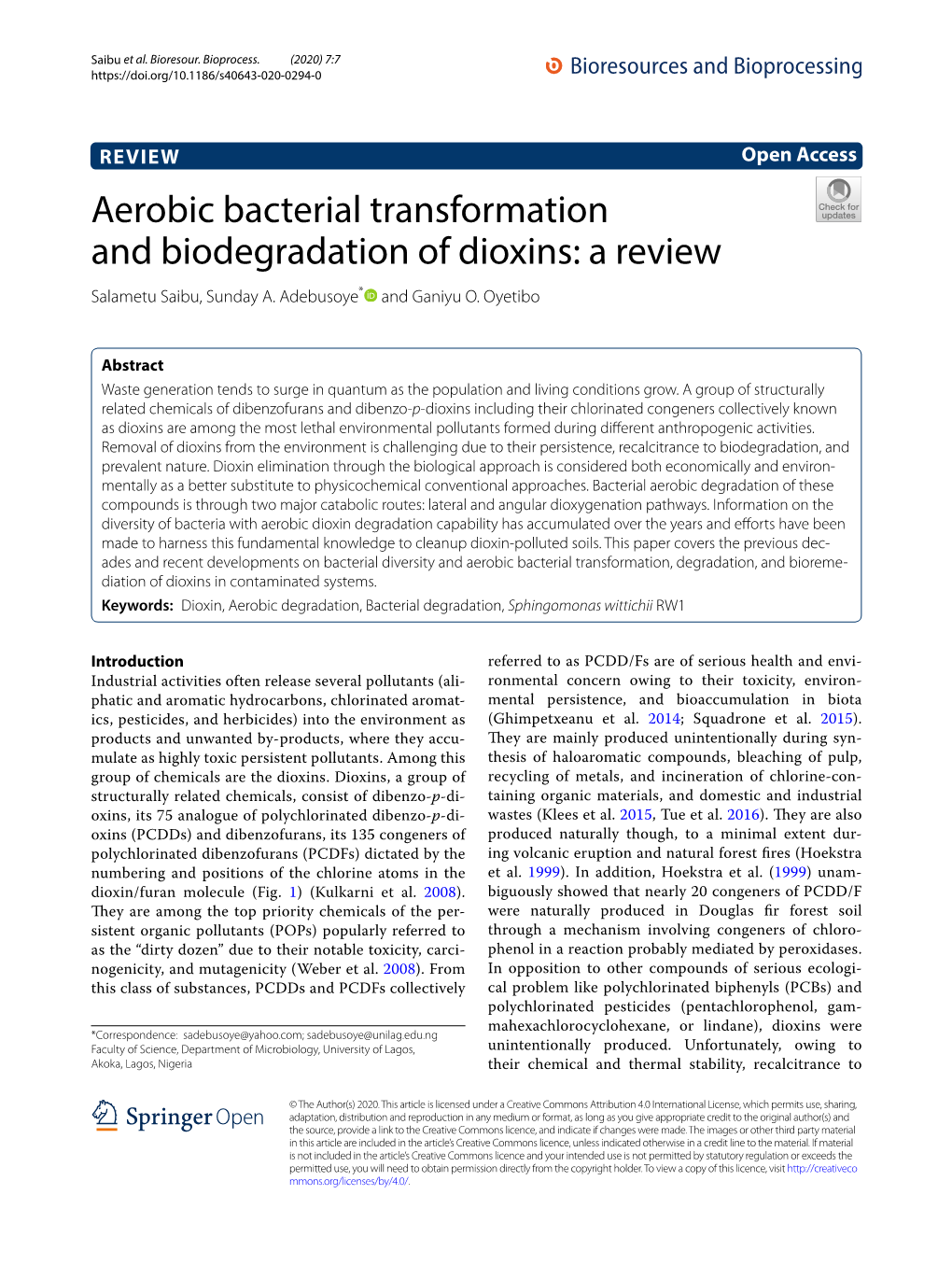 Aerobic Bacterial Transformation and Biodegradation of Dioxins: a Review Salametu Saibu, Sunday A