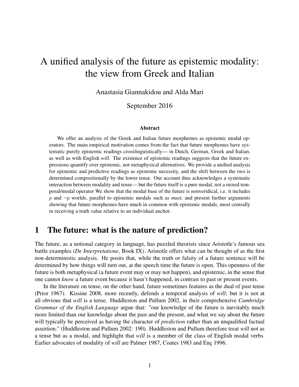 A Unified Analysis of the Future As Epistemic Modality: the View from Greek and Italian