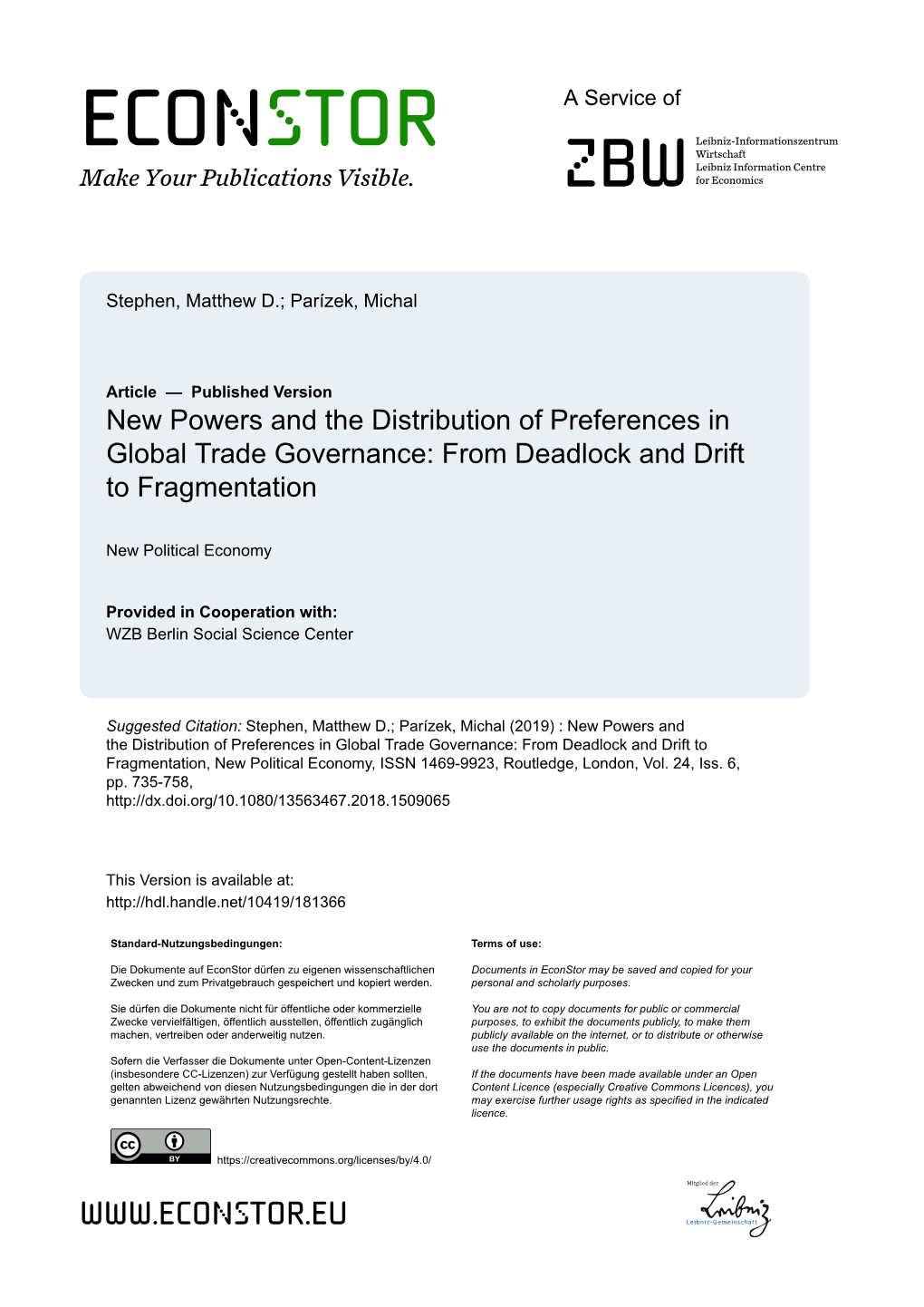 New Powers and the Distribution of Preferences in Global Trade Governance: from Deadlock and Drift to Fragmentation
