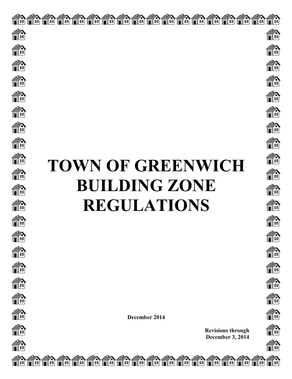 Town of Greenwich Building Zone Regulations