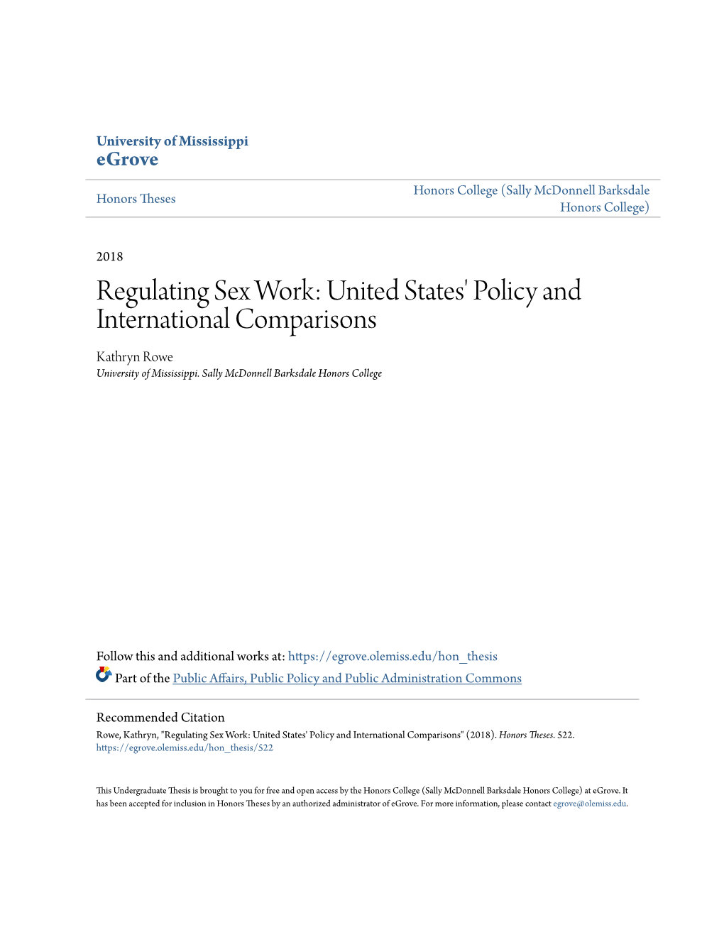 Regulating Sex Work: United States' Policy and International Comparisons Kathryn Rowe University of Mississippi