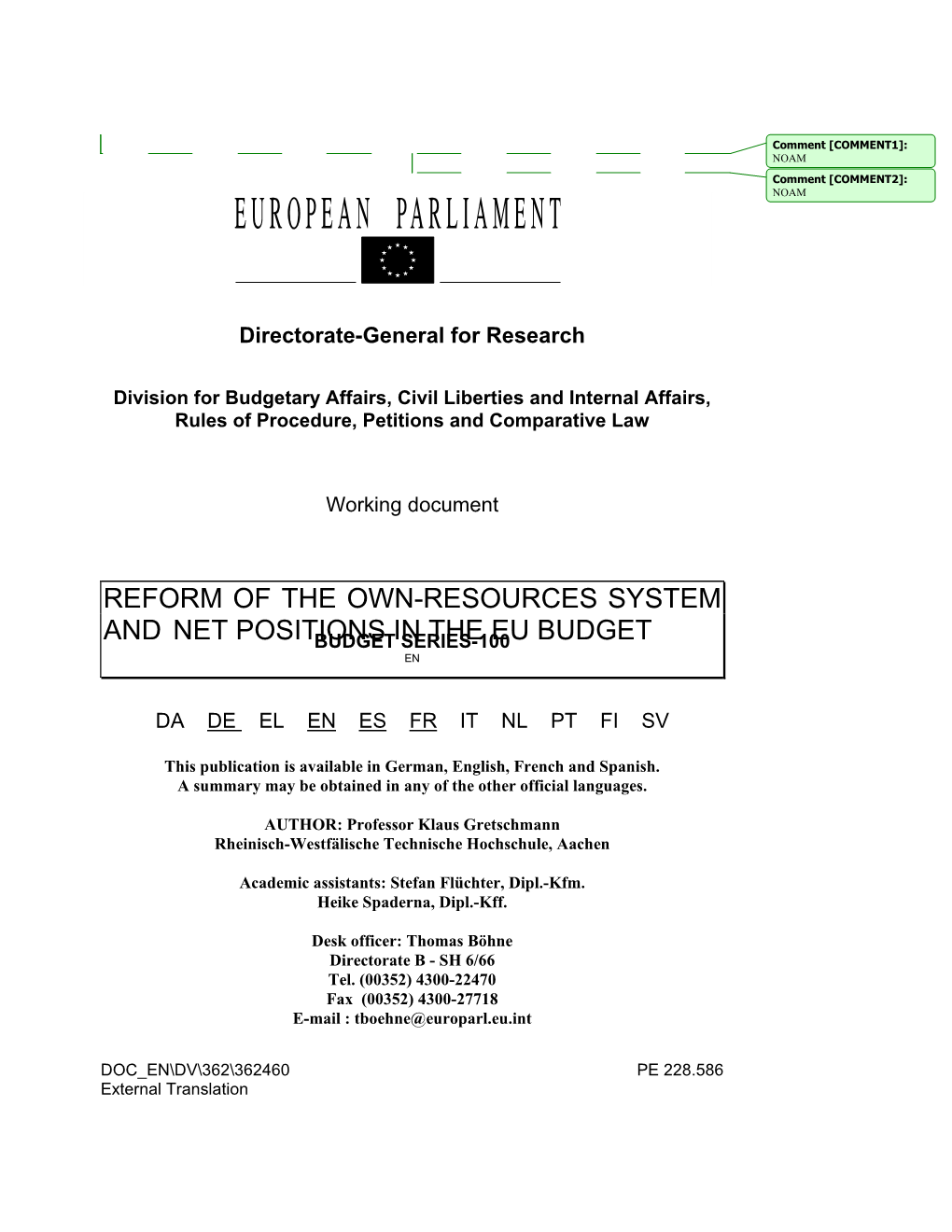 Reform of the Own-Resources System and Previous Evaluations