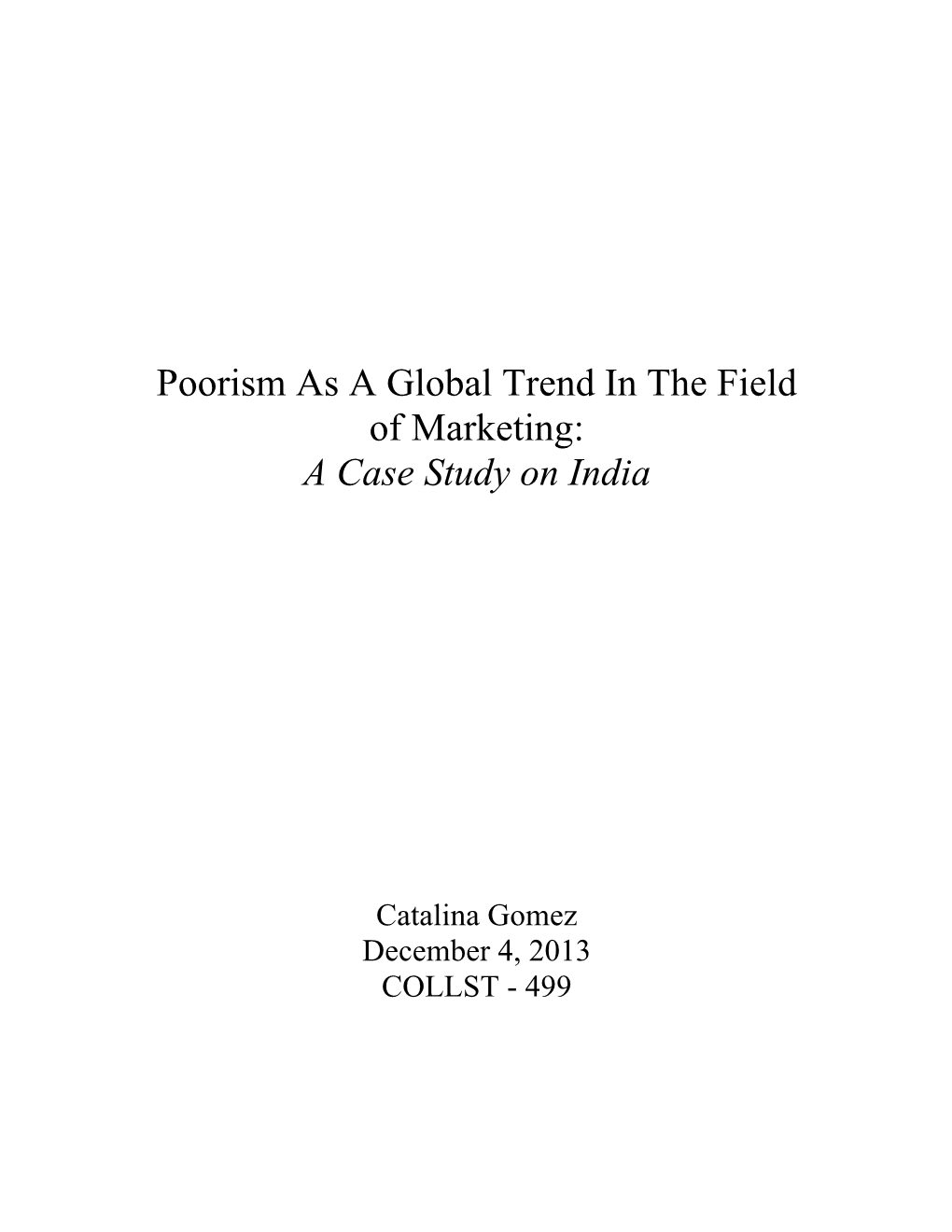 Poorism As a Global Trend in the Field of Marketing: a Case Study on India