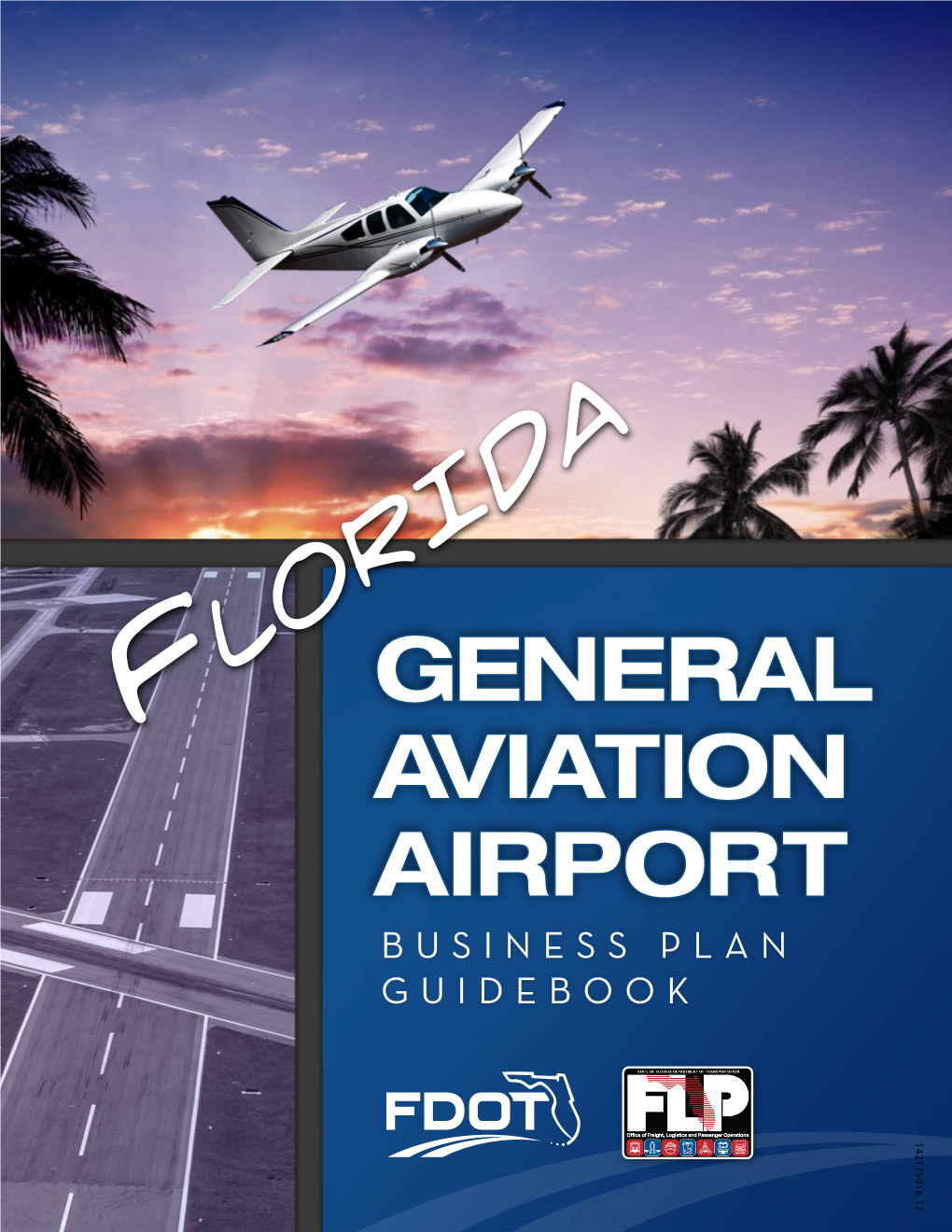 Florida General Aviation Airport Business Plan Guidebook