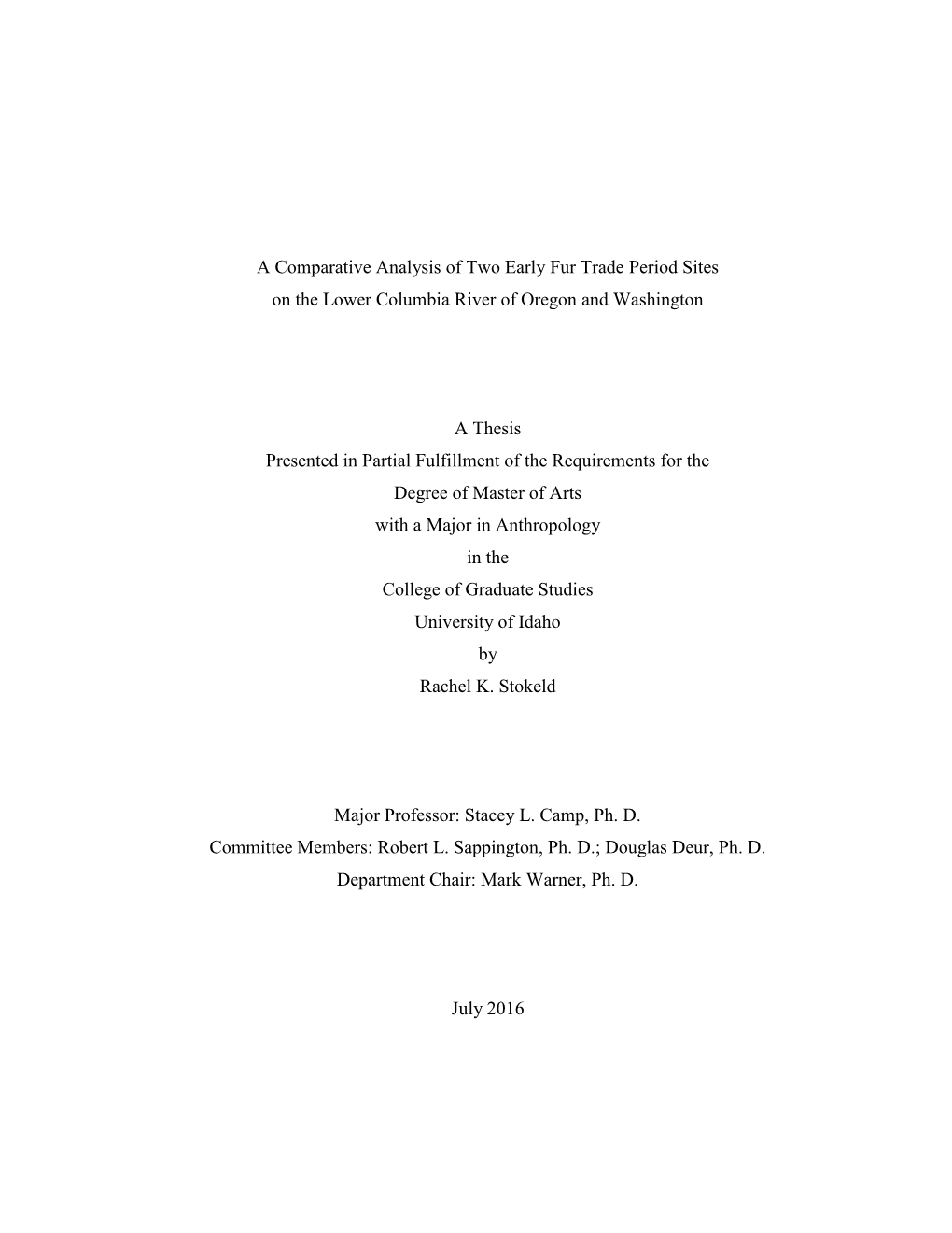 A Comparative Analysis of Two Early Fur Trade Period Sites on the Lower Columbia River of Oregon and Washington