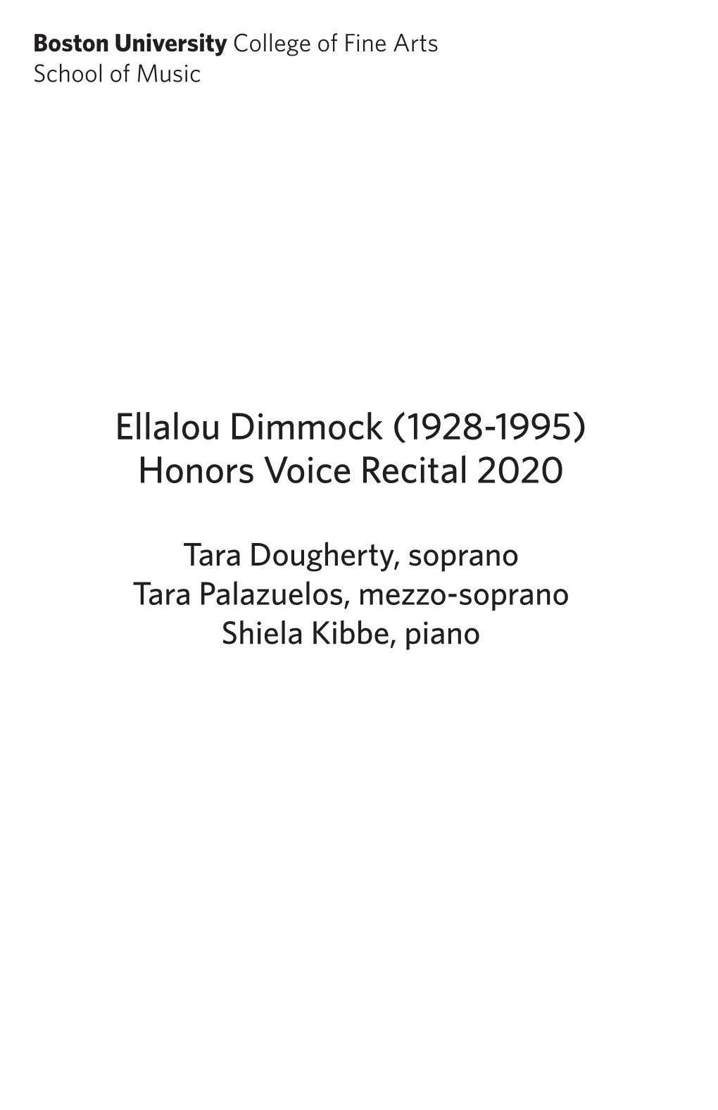 Ellalou Dimmock (1928-1995) Honors Voice Recital 2020