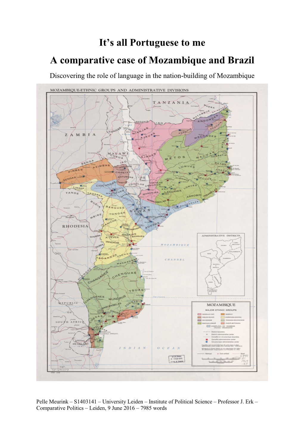 It's All Portuguese to Me a Comparative Case of Mozambique