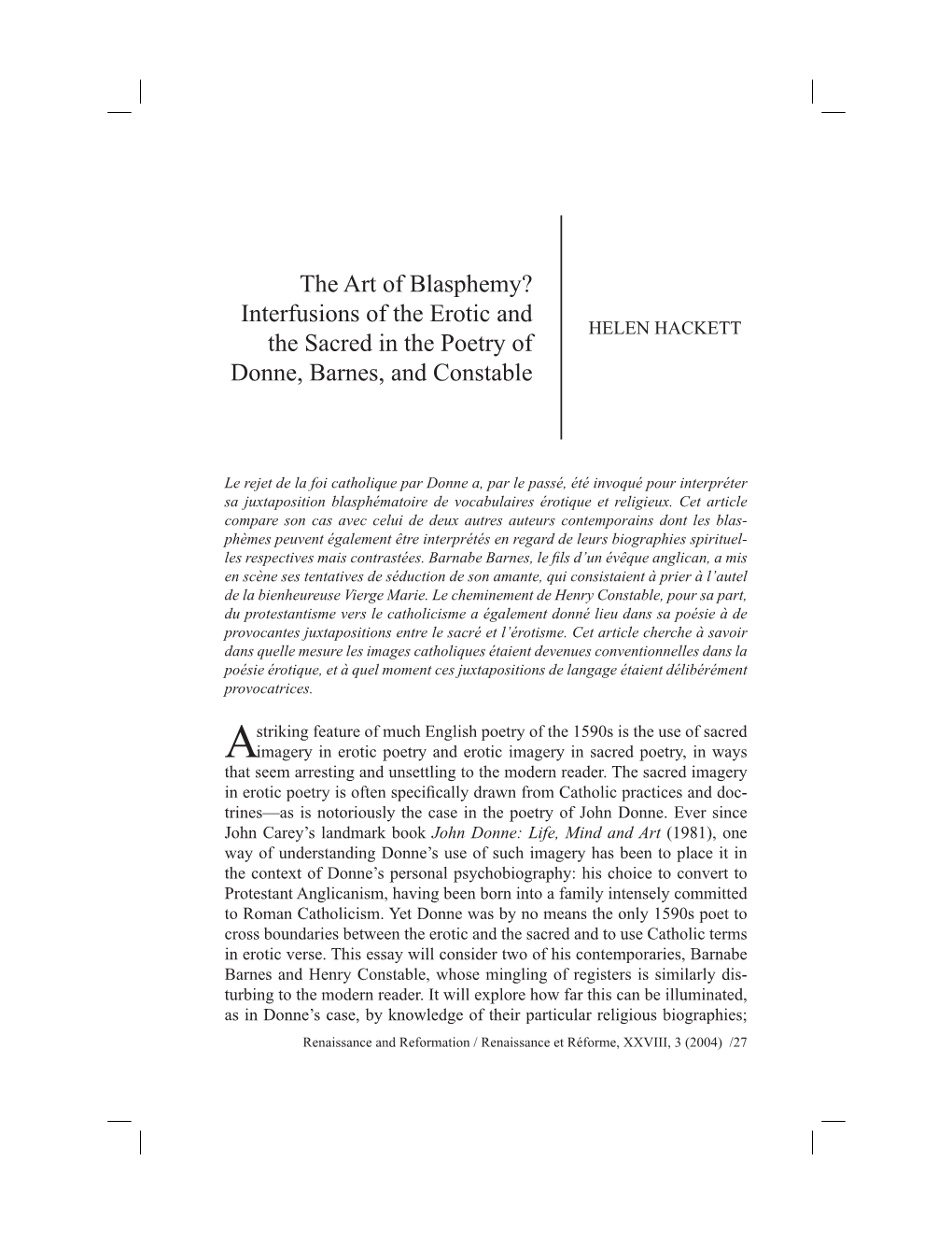 The Art of Blasphemy? Interfusions of the Erotic and HELEN HACKETT the Sacred in the Poetry of Donne, Barnes, and Constable