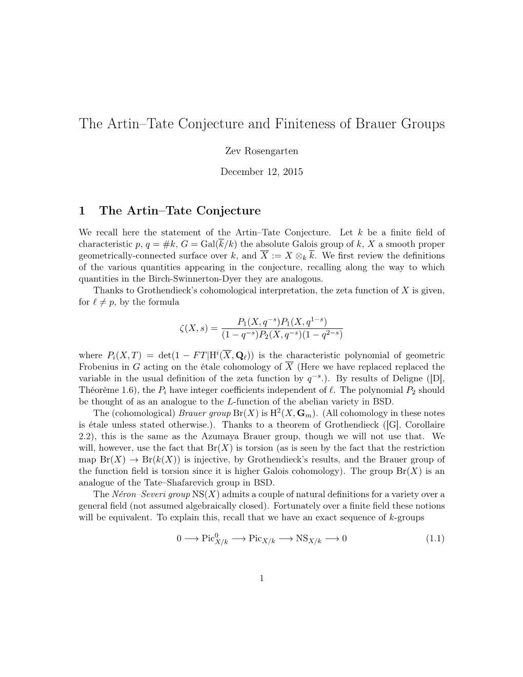 The Artin–Tate Conjecture and Finiteness of Brauer Groups