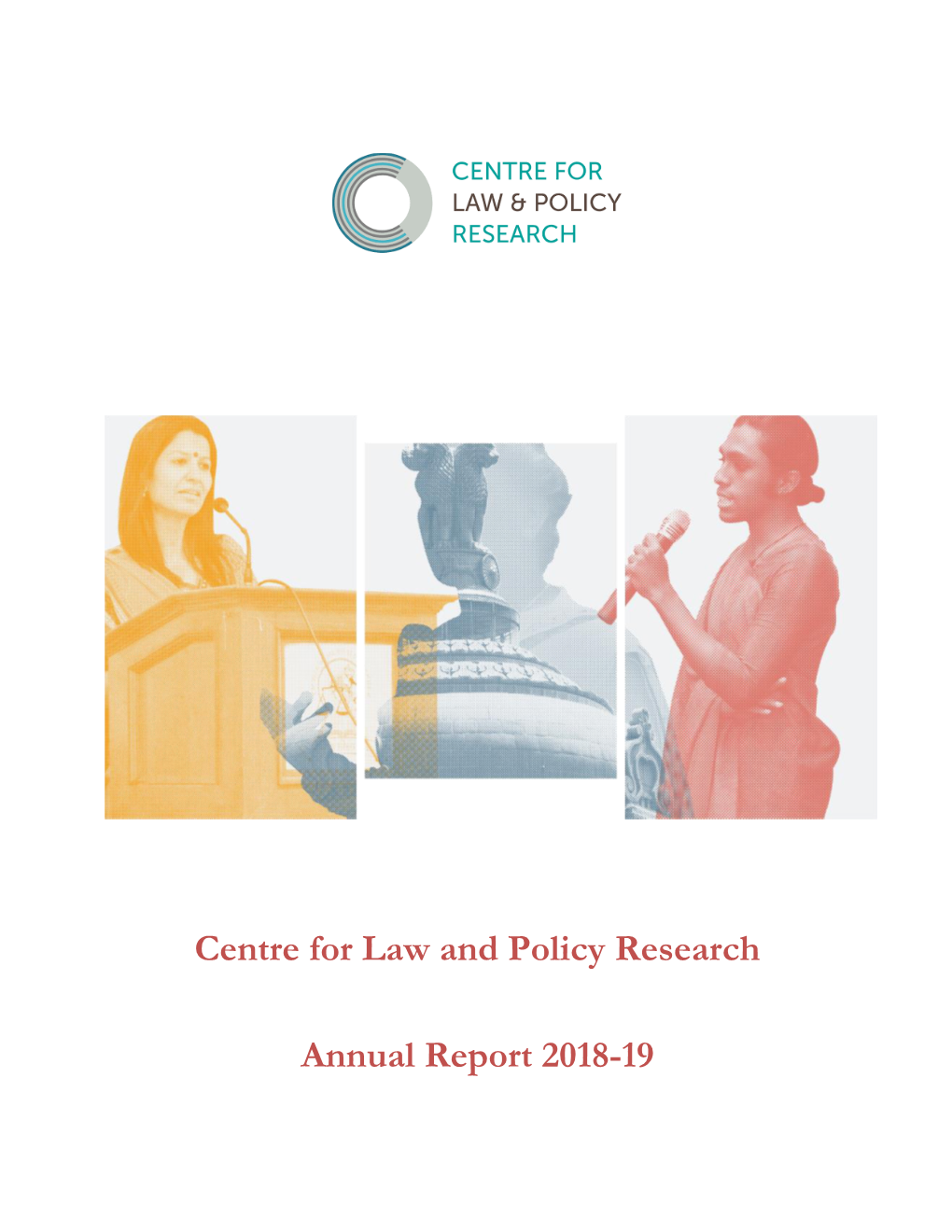 Centre for Law and Policy Research Annual Report 2018-19