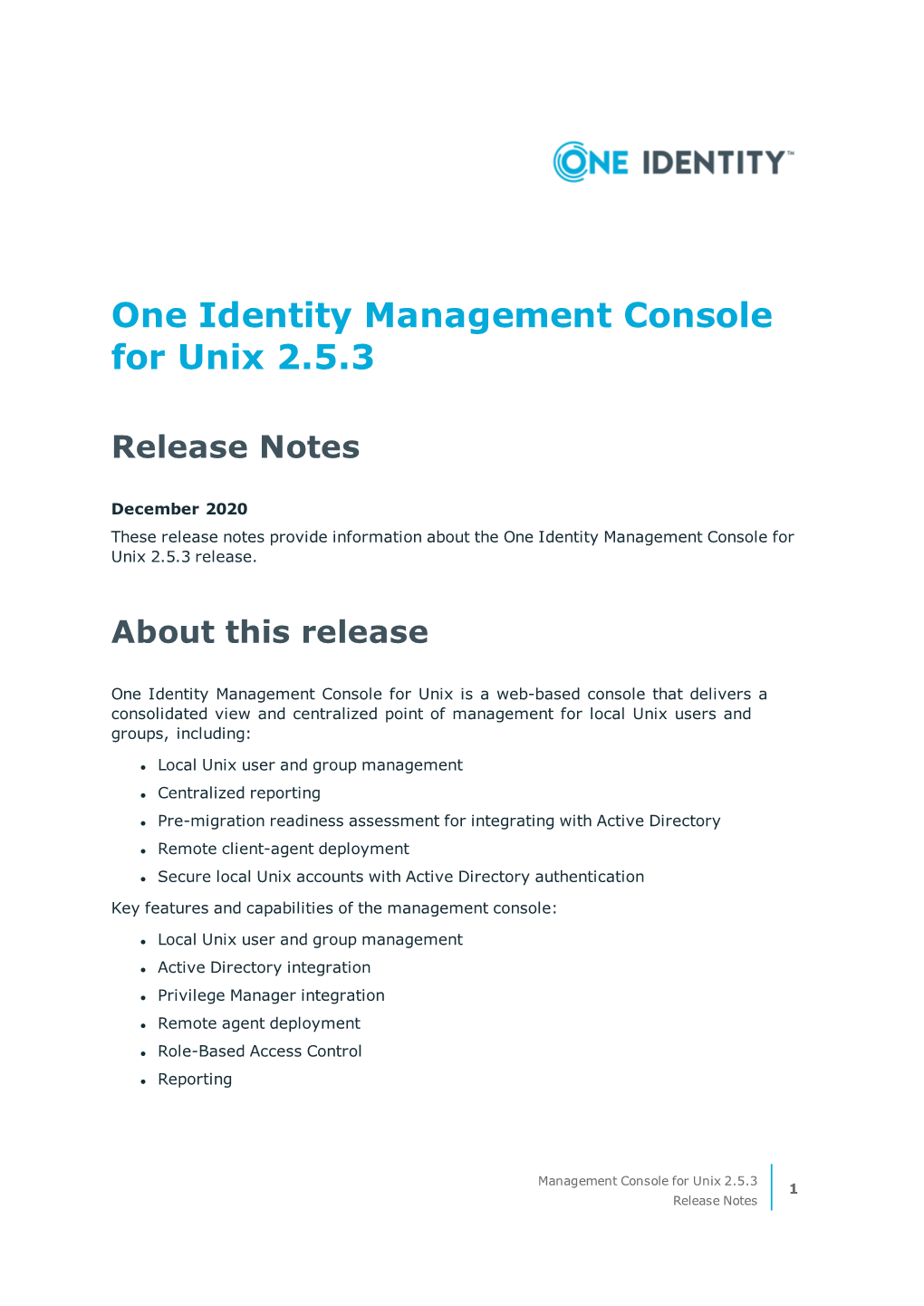 One Identity Management Console for Unix 2.5.3 Release Notes