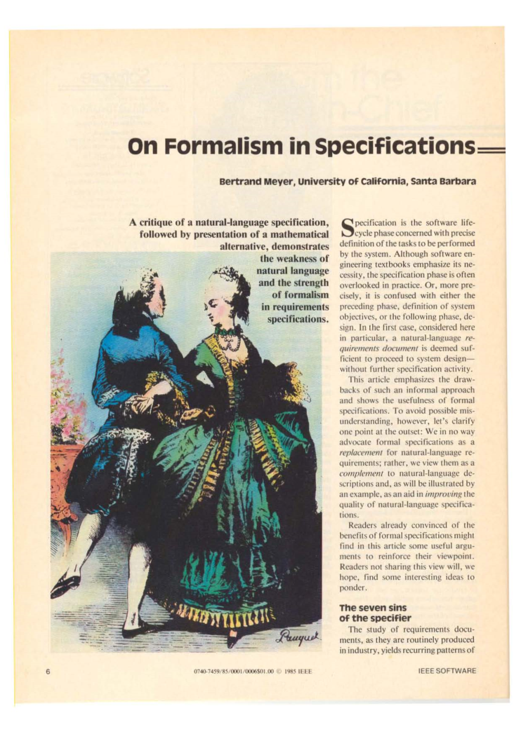 On Formalism in Specifications=