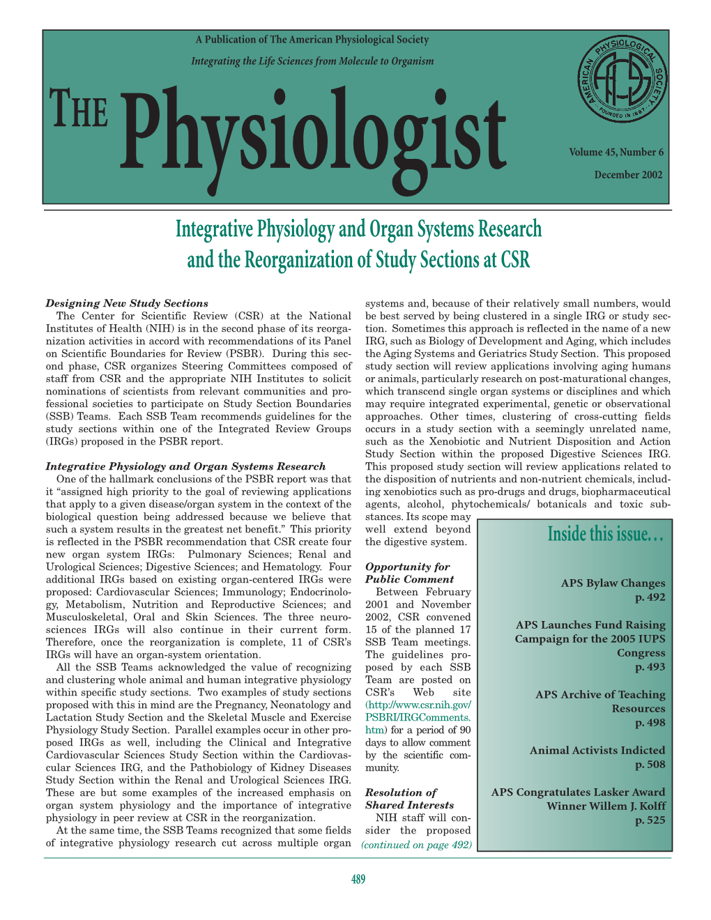 Physiologist December 2002 Integrative Physiology and Organ Systems Research and the Reorganization of Study Sections at CSR