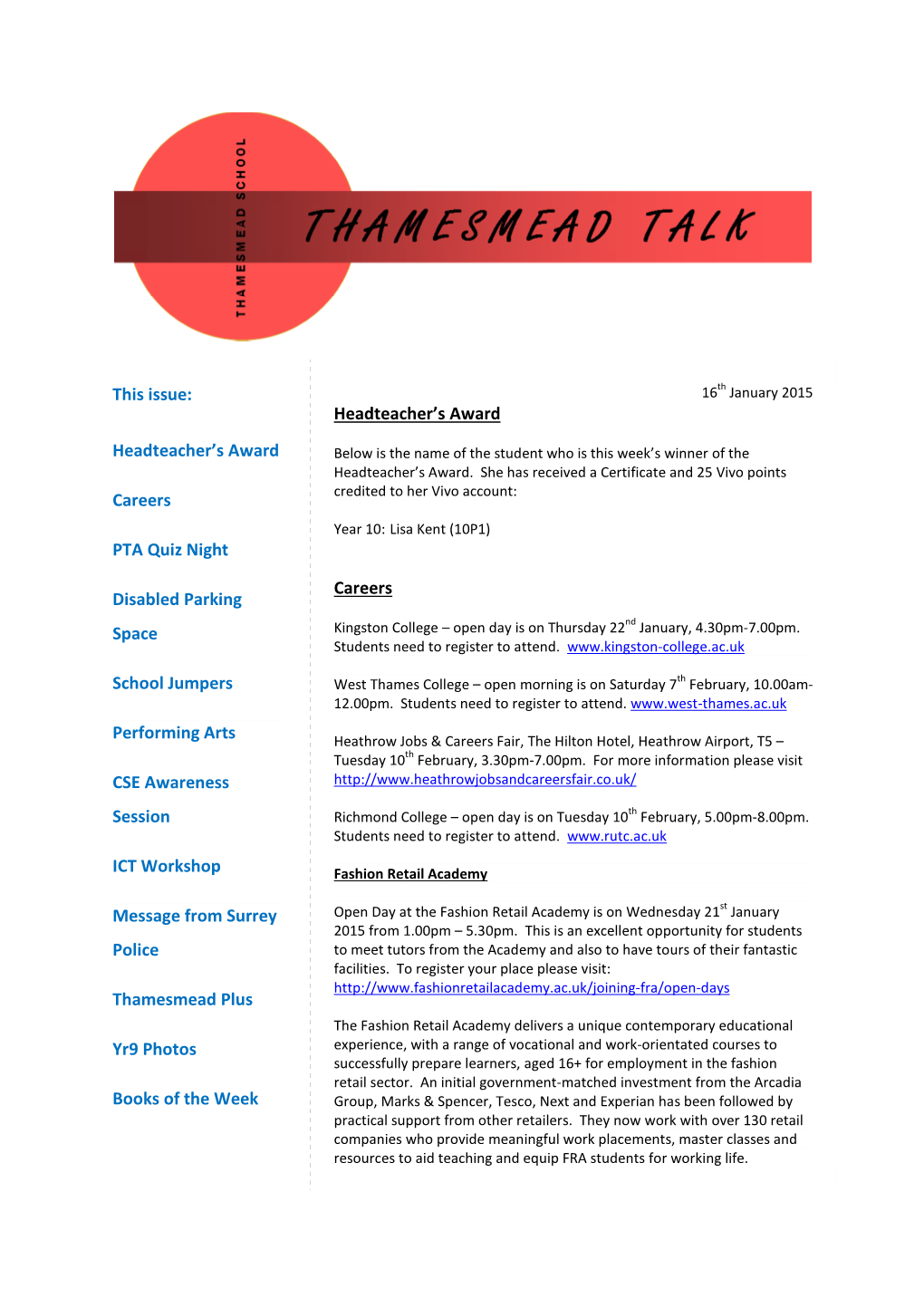 This Issue: 16 Th January 2015 Headteacher’S Award