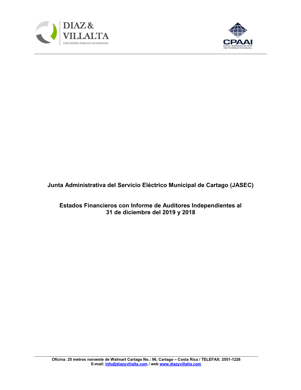 Estados Financieros Con Informe De Auditores Independientes Al 31 De Diciembre Del 2019 Y 2018