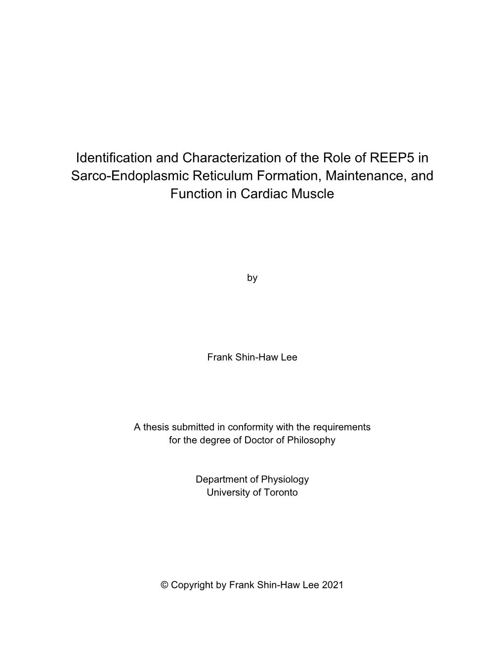 Identification and Characterization of the Role of REEP5 in Sarco-Endoplasmic Reticulum Formation, Maintenance, and Function in Cardiac Muscle