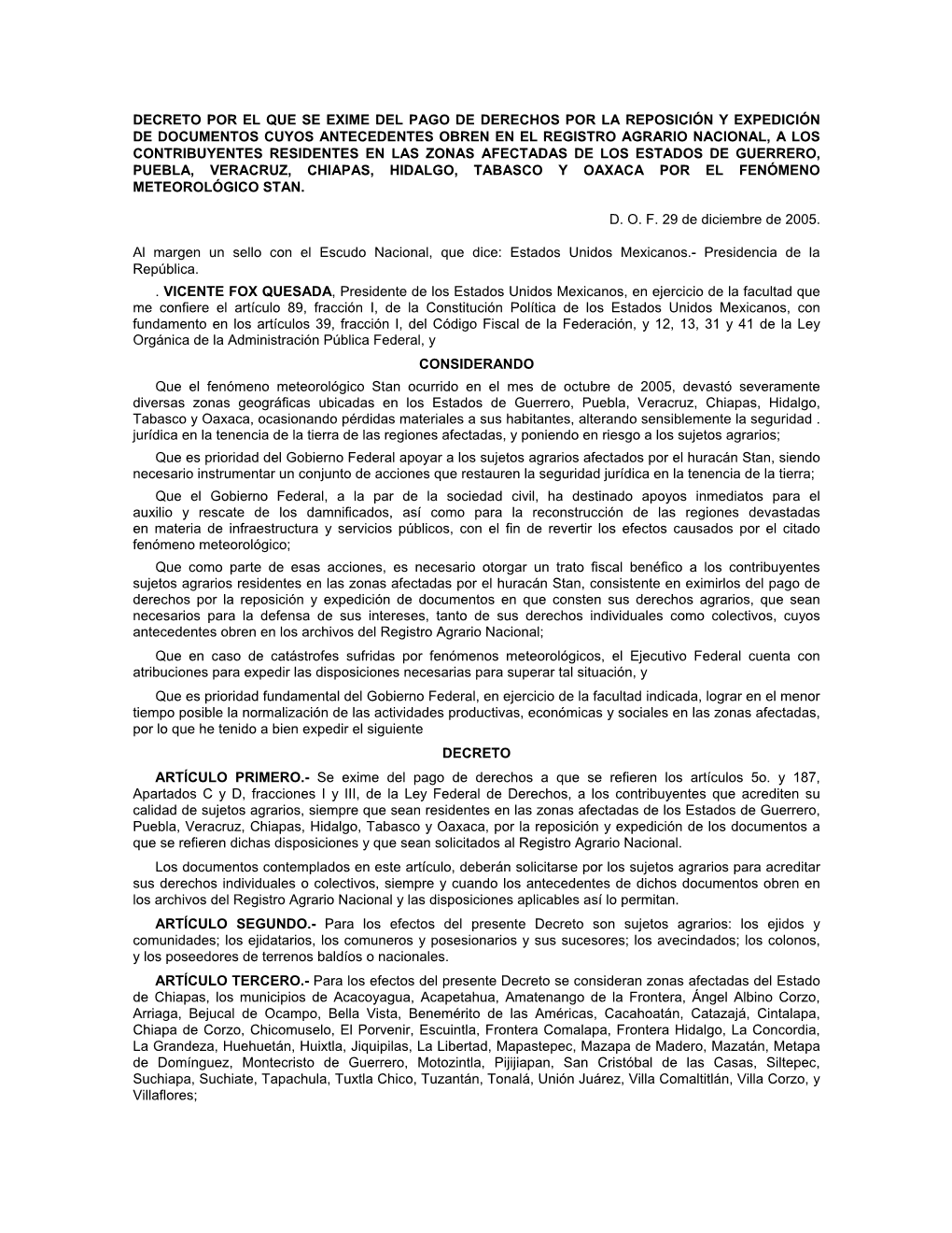 Decreto Por El Que Se Exime Del Pago De Derechos Por La Reposición Y Expedición De Documentos Cuyos Antecedentes Obren En El R