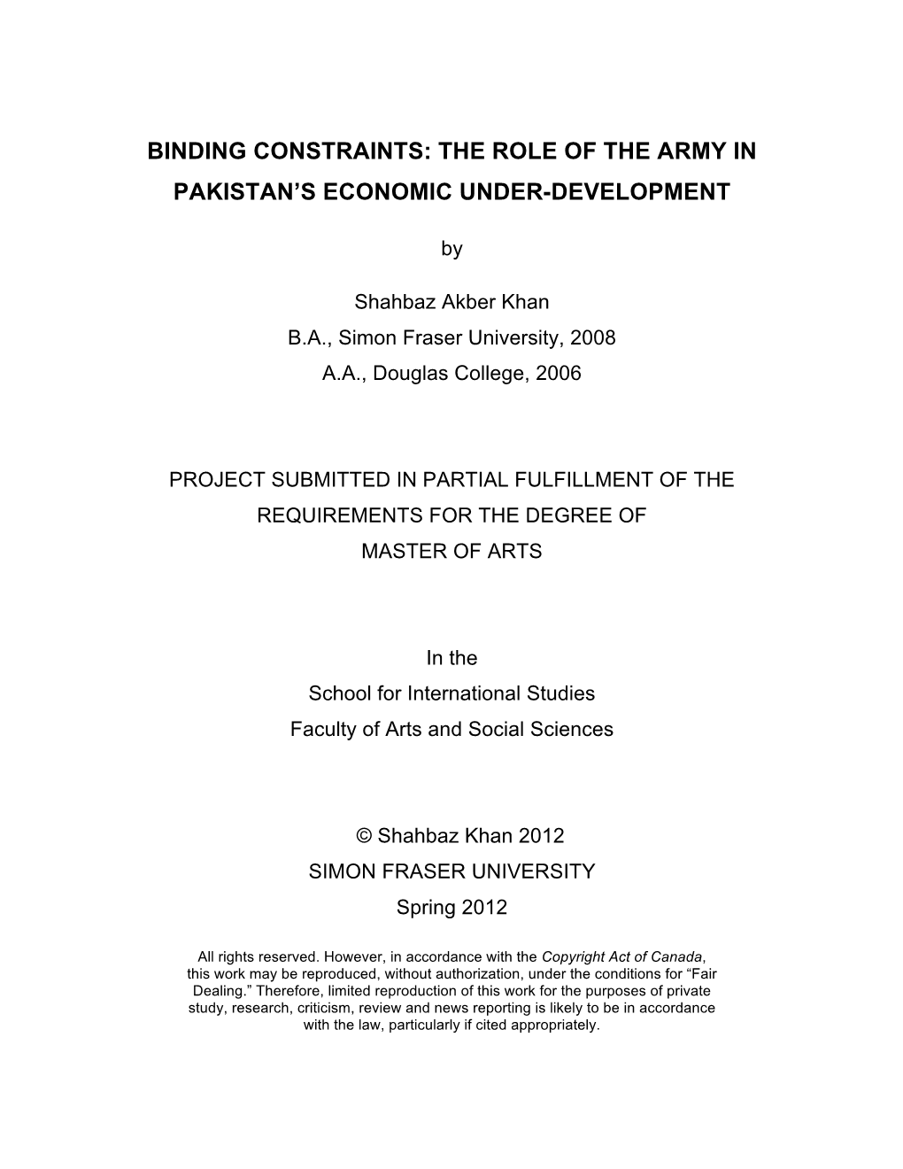 Binding Constraints: the Role of the Army in Pakistan’S Economic Under-Development
