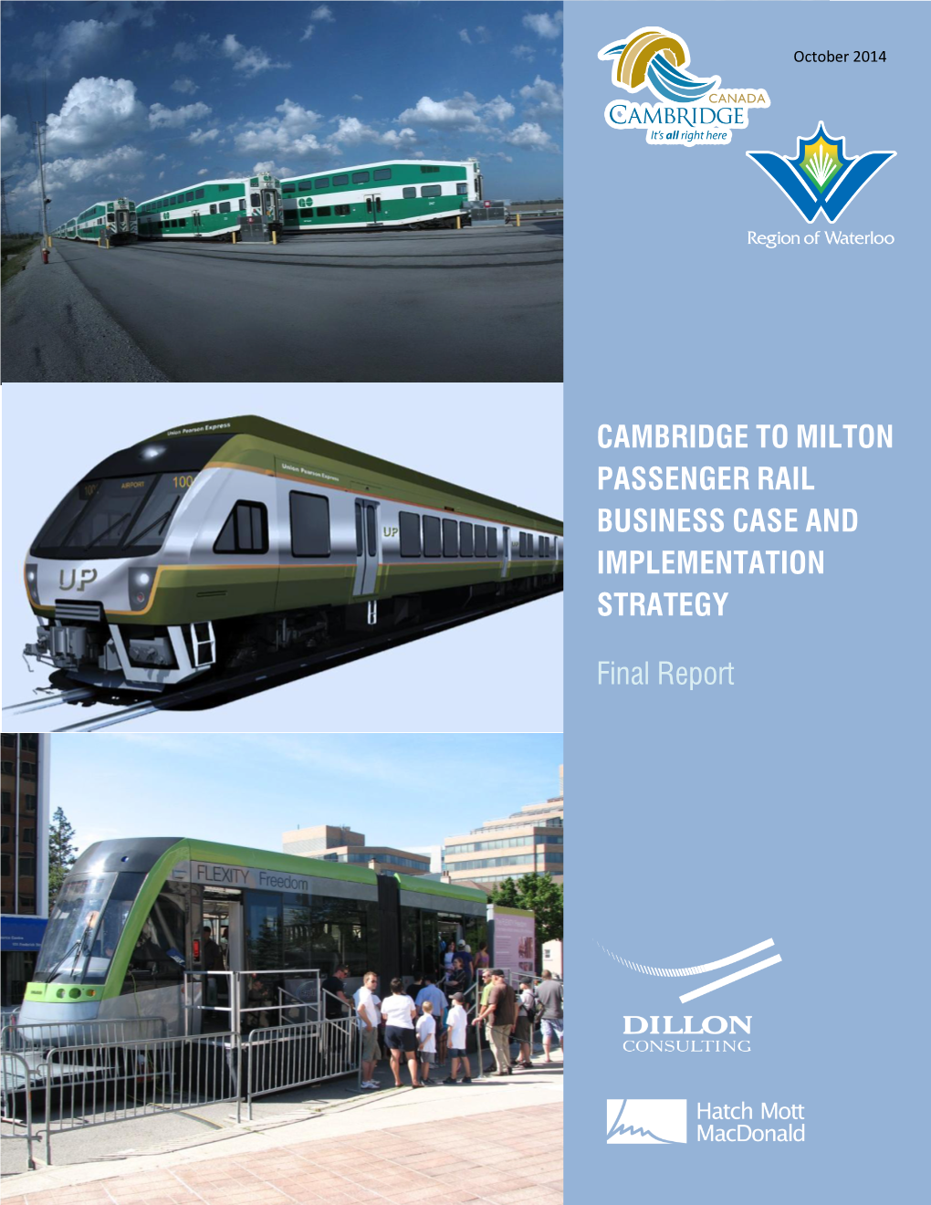 Cambridge to Milton Passenger Rail Business Case and Implementation Strategy
