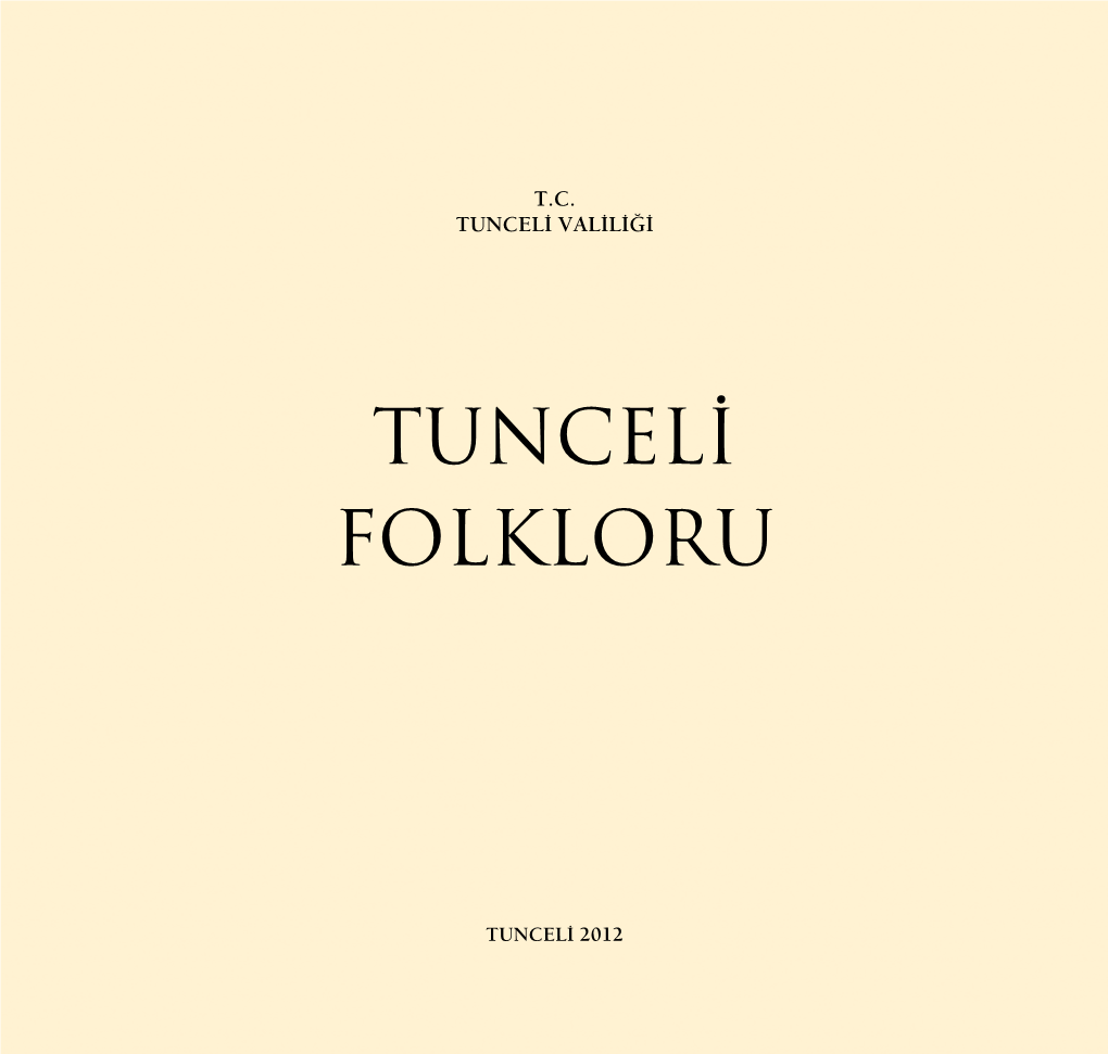 Tunceli Folkloru