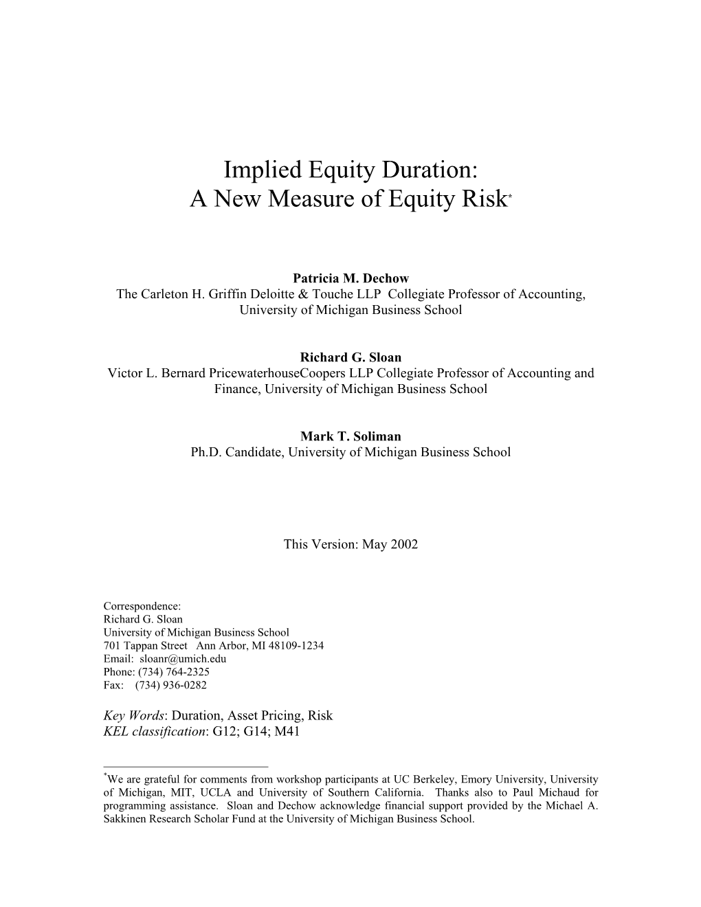 Implied Equity Duration: a New Measure of Equity Risk*