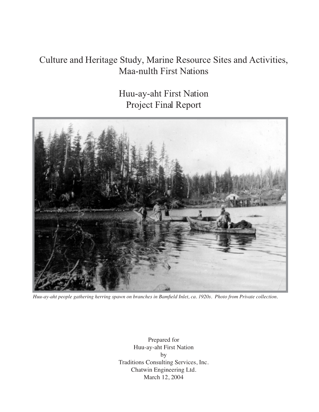 Culture and Heritage Study, Marine Resource Sites and Activities, Maa-Nulth First Nations