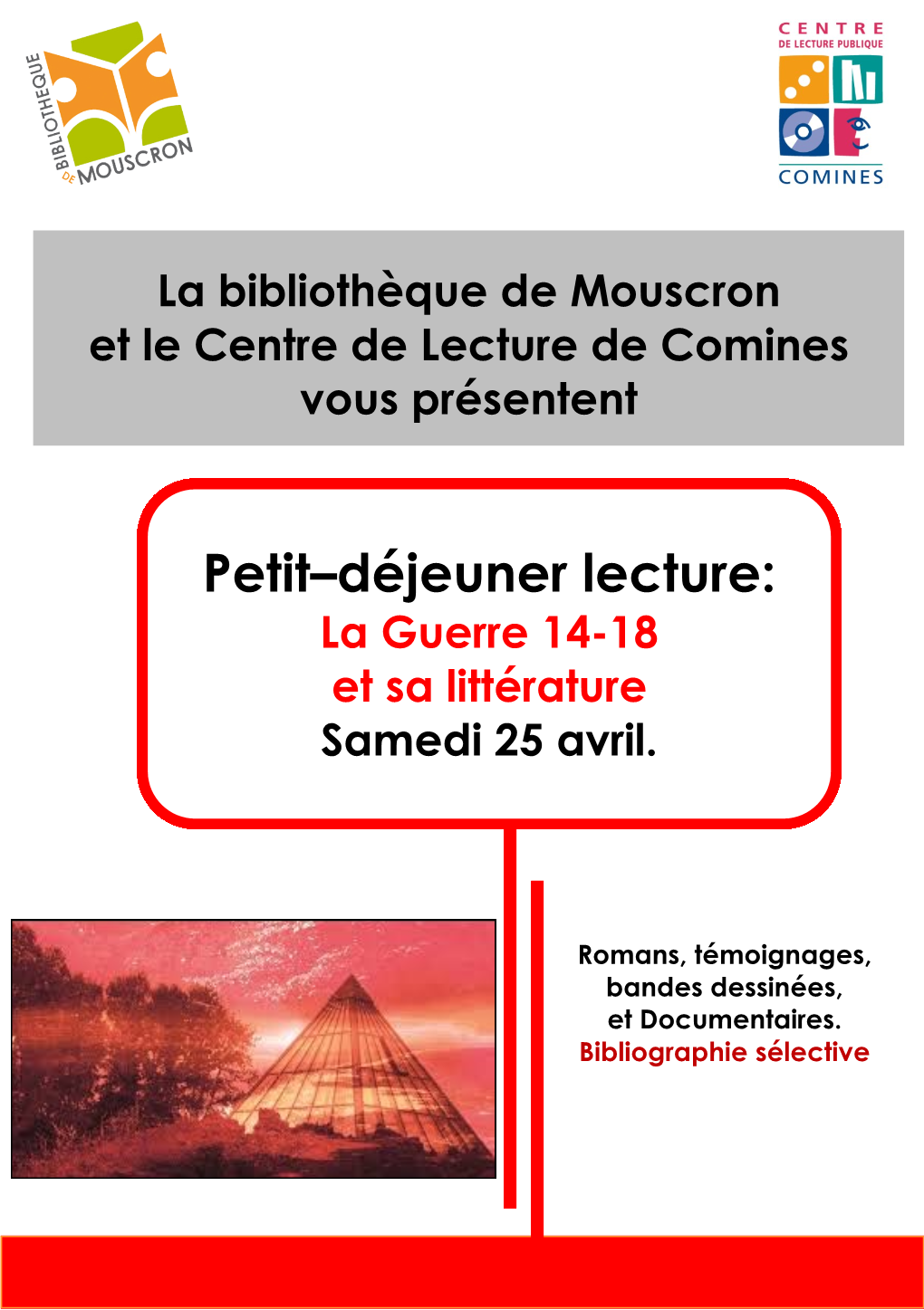 Petit–Déjeuner Lecture: La Guerre 14-18 Et Sa Littérature Samedi 25 Avril