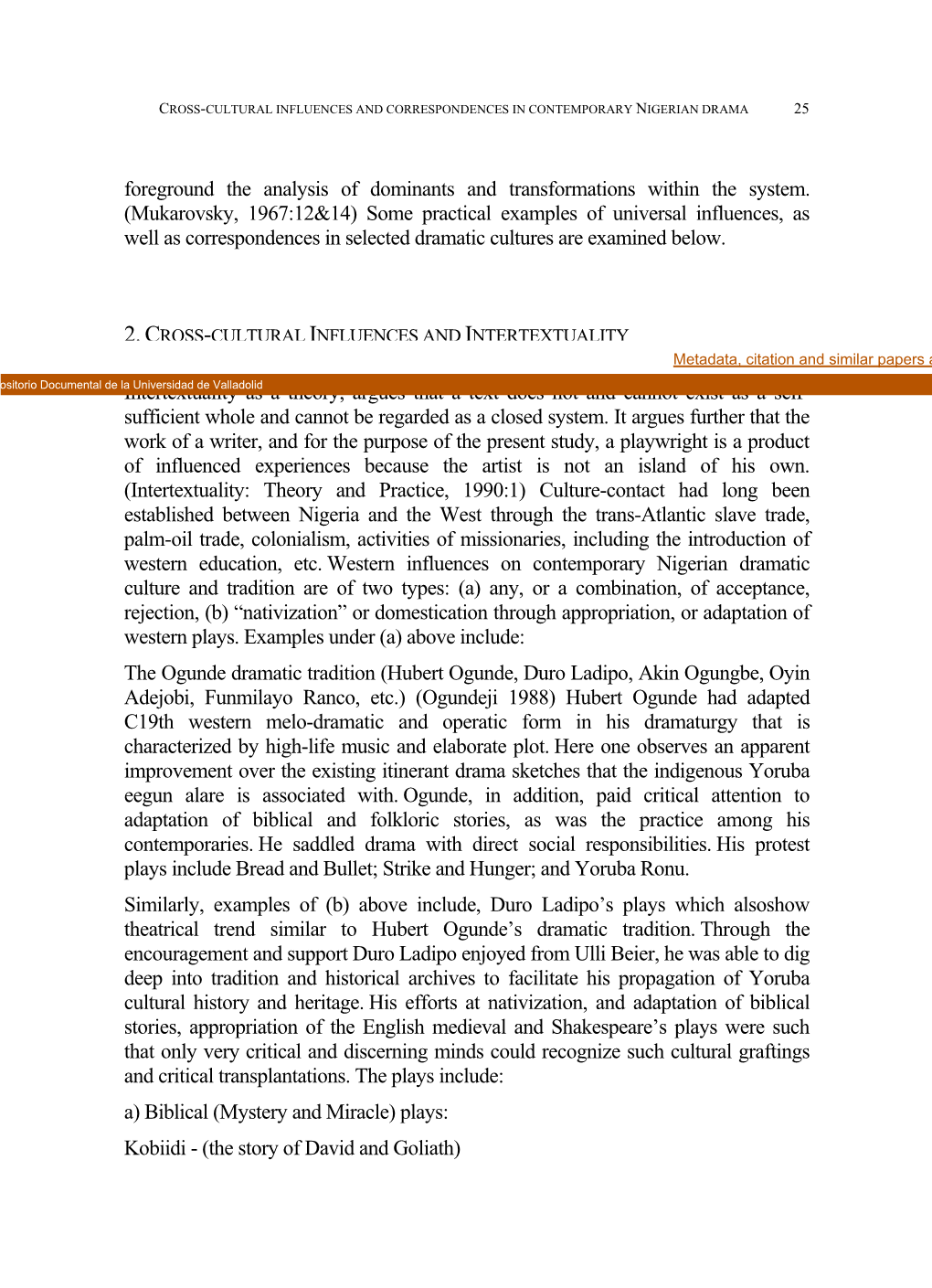 Foreground the Analysis of Dominants and Transformations Within the System