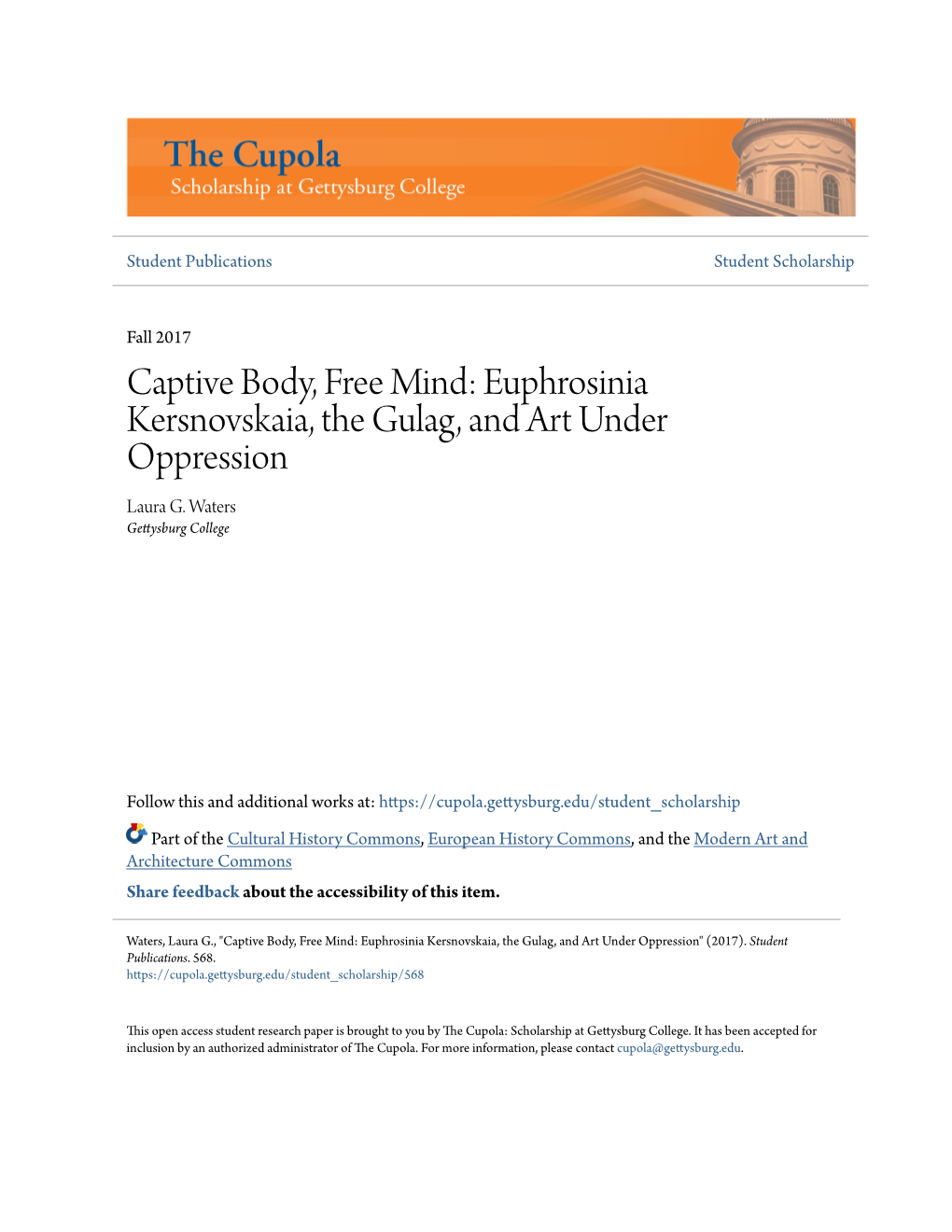 Euphrosinia Kersnovskaia, the Gulag, and Art Under Oppression Laura G