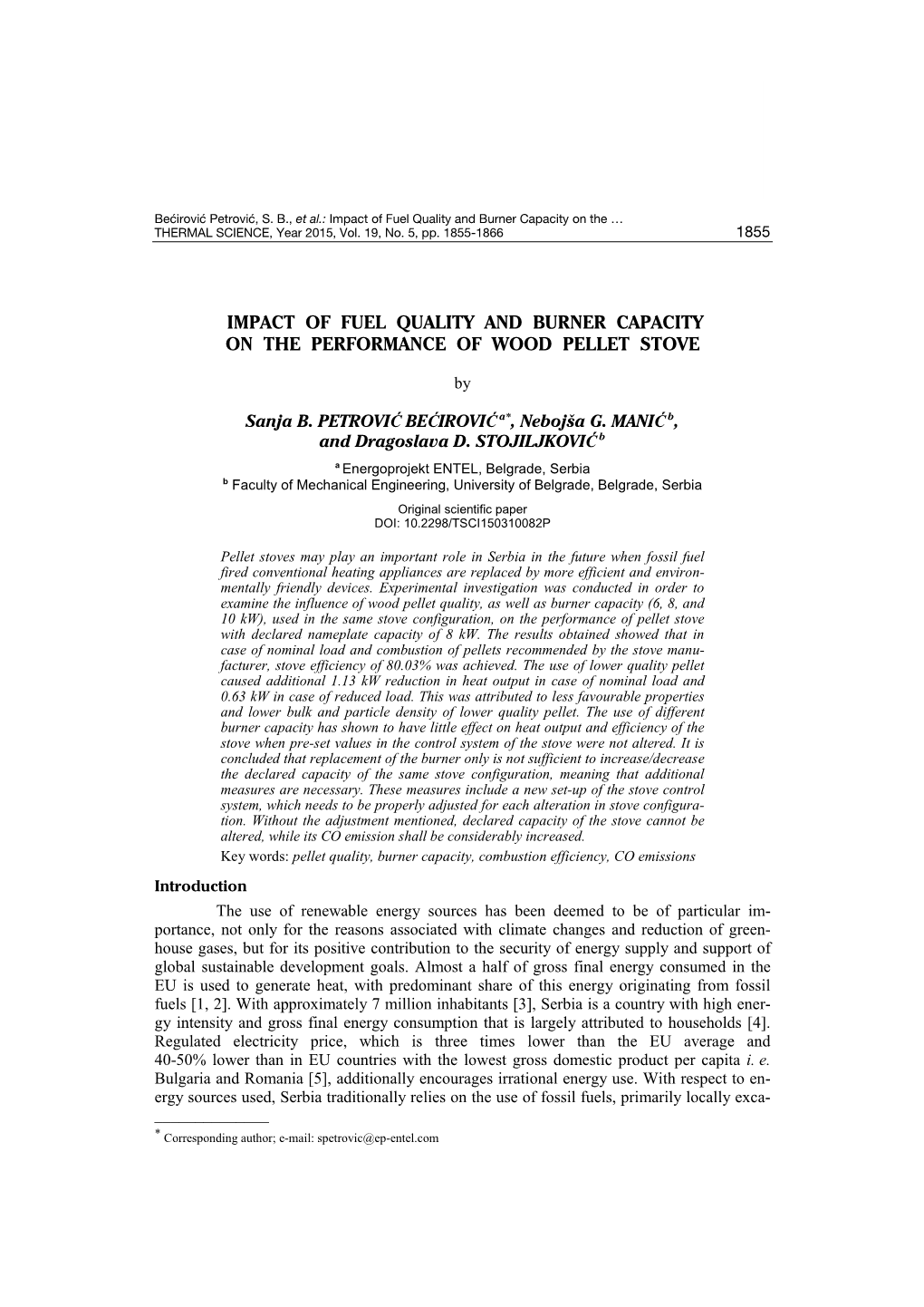 Impact of Fuel Quality and Burner Capacity on the Performance of Wood Pellet Stove