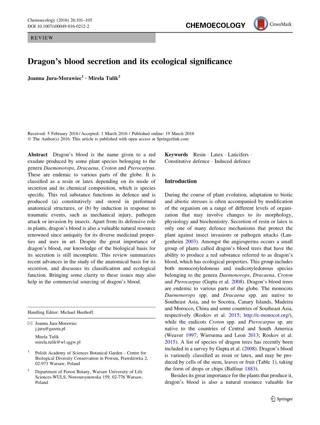 Dragon's Blood Secretion and Its Ecological Significance
