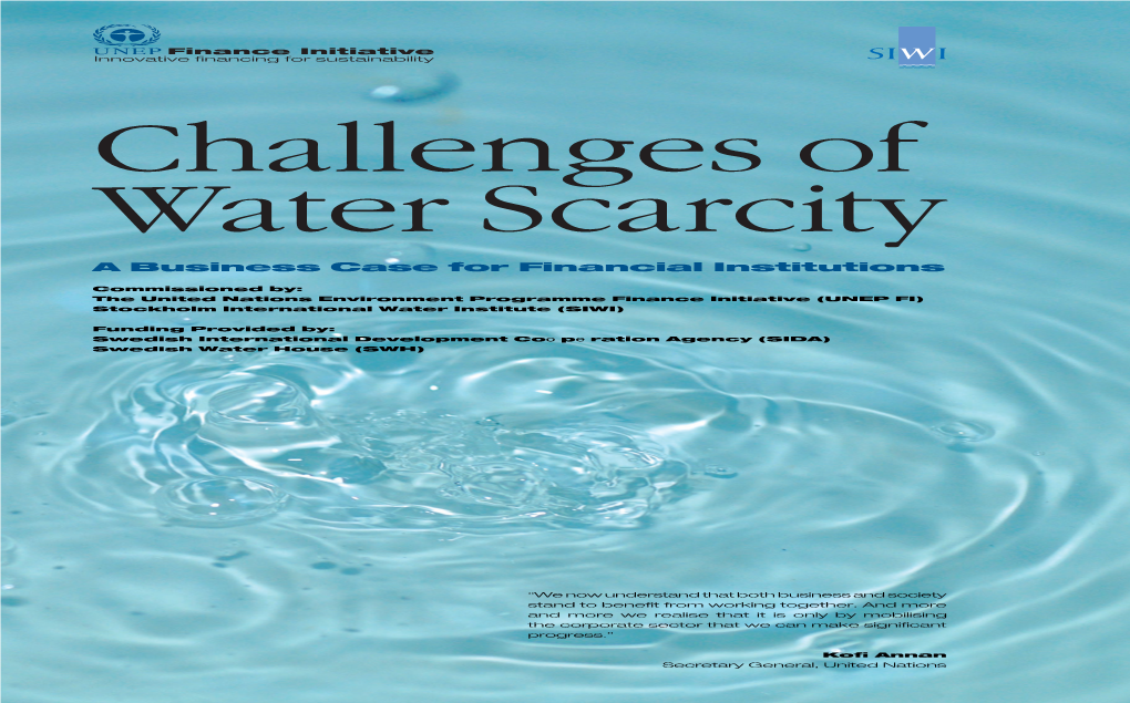 Challenges of Water Scarcity – a Business Case for Financial Institutions to Be a Motivating Case for ﬁnancial Institutions, Businesses and Investment Professionals