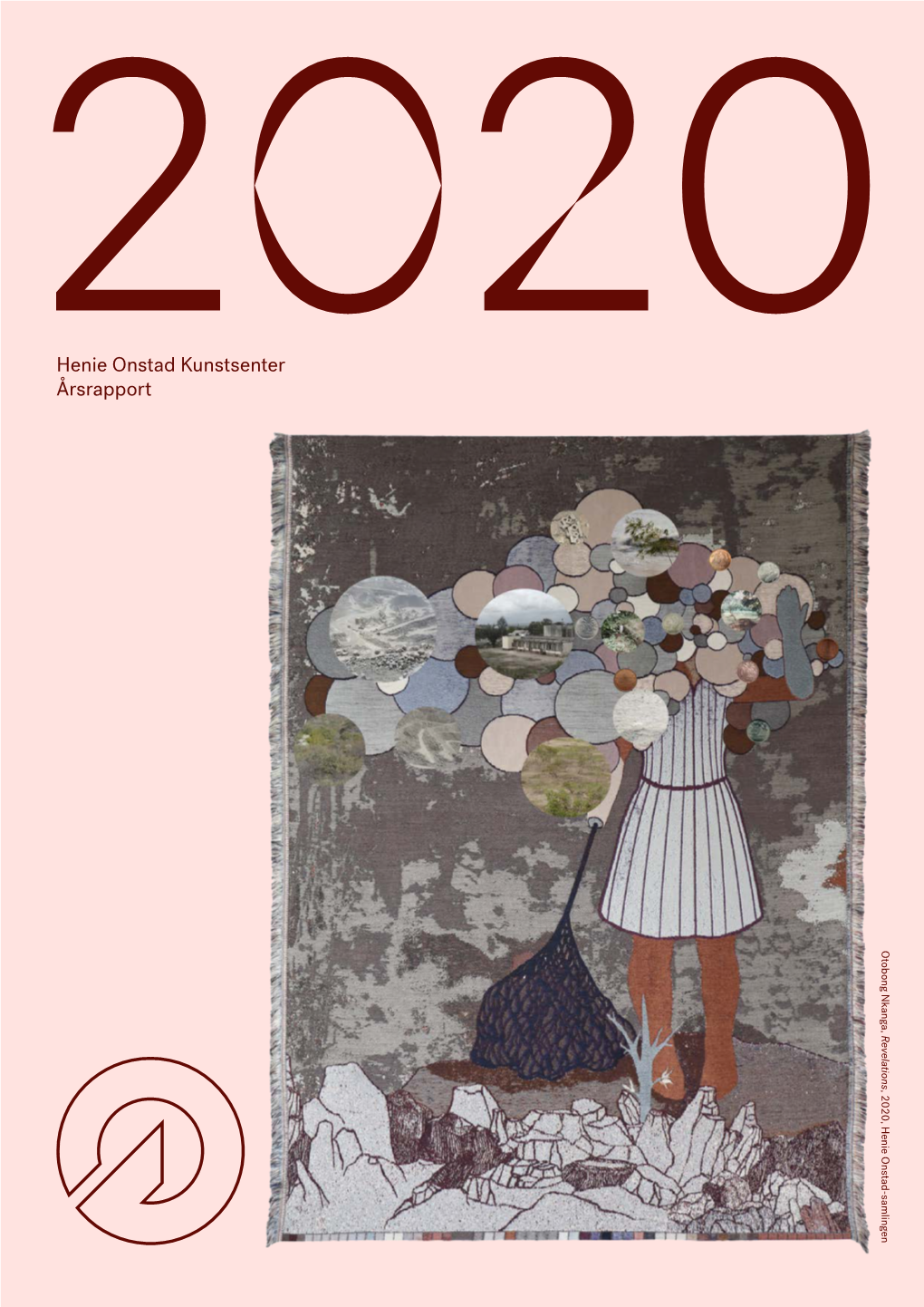 Henie Onstad Kunstsenter Årsrapport Otobong Nkanga, Revelations , 2020, Henie Onstad-Samlingen Årsrapport 2020 Stiftelsen Sonja Henie Og Niels Onstad