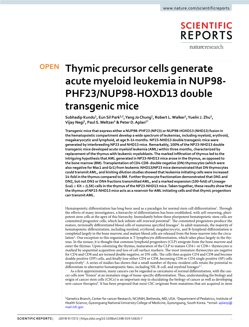 Thymic Precursor Cells Generate Acute Myeloid Leukemia in NUP98- PHF23/NUP98-HOXD13 Double Transgenic Mice Subhadip Kundu1, Eun Sil Park1,2, Yang Jo Chung1, Robert L