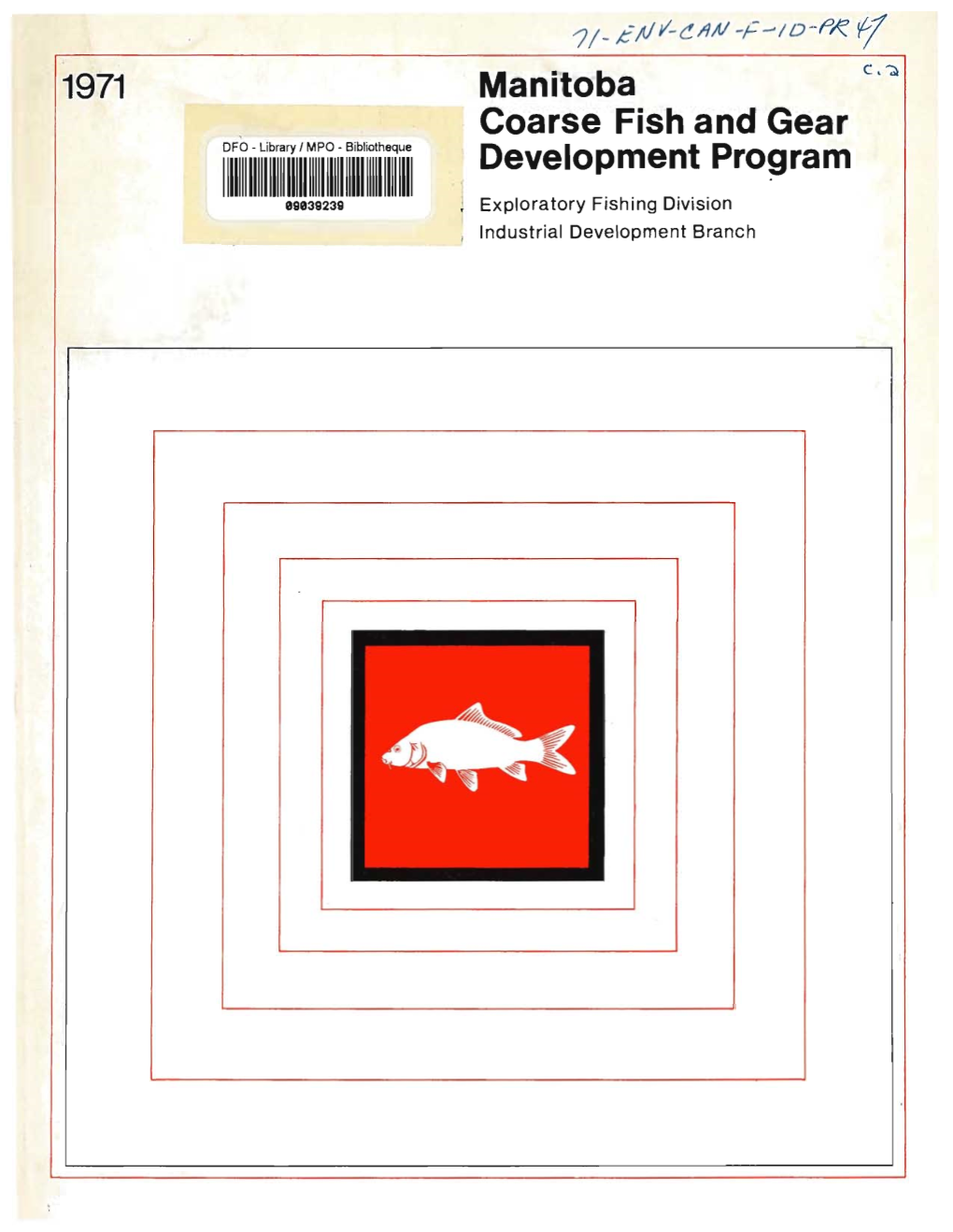 Manitoba Coarse Fish and Gear Development Program