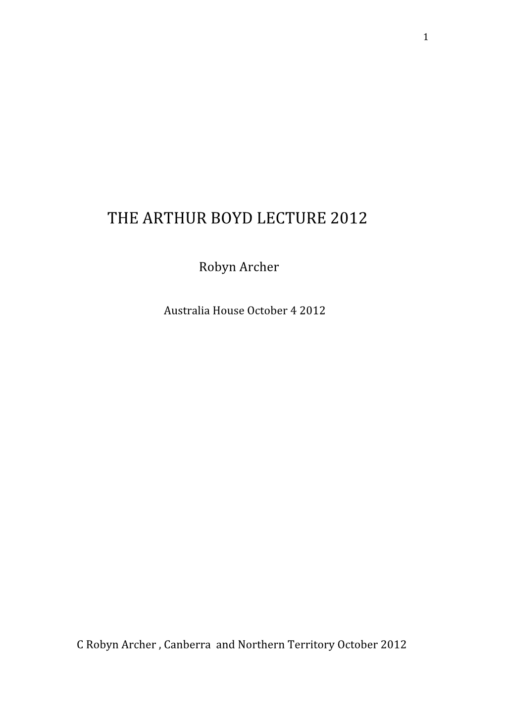 The Arthur Boyd Lecture 2012
