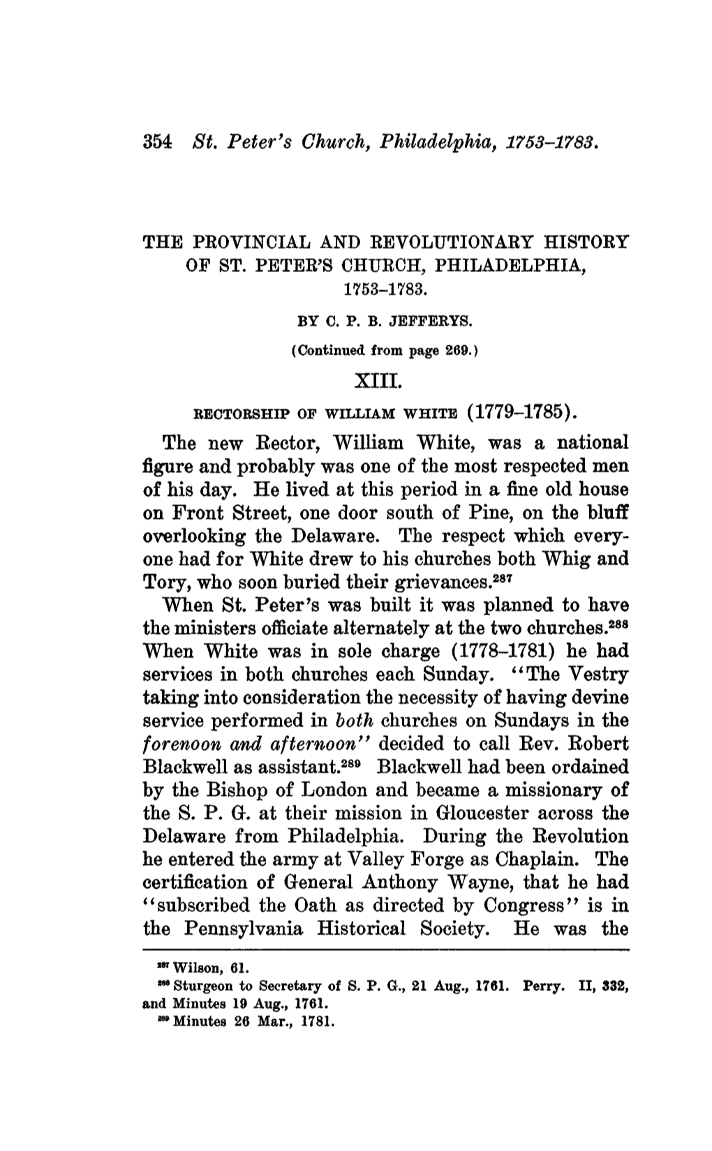 354 St. Peter's Church, Philadelphia, 1753-1783. the New Rector, William White, Was a National Figure and Probably Was One of Th