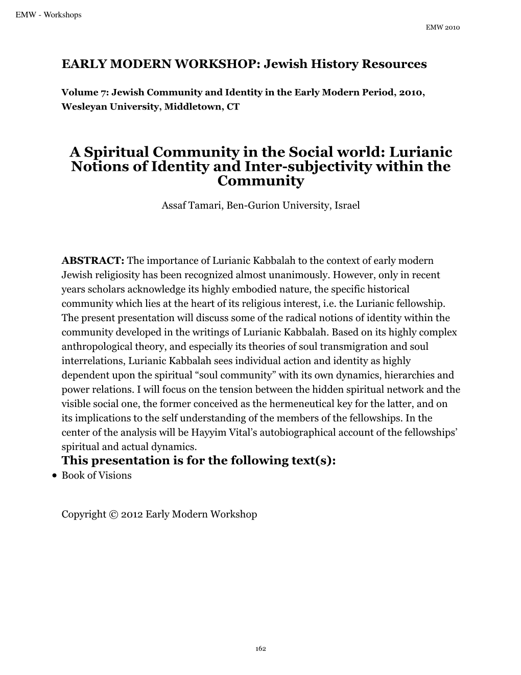 Lurianic Notions of Identity and Inter-Subjectivity Within the Community