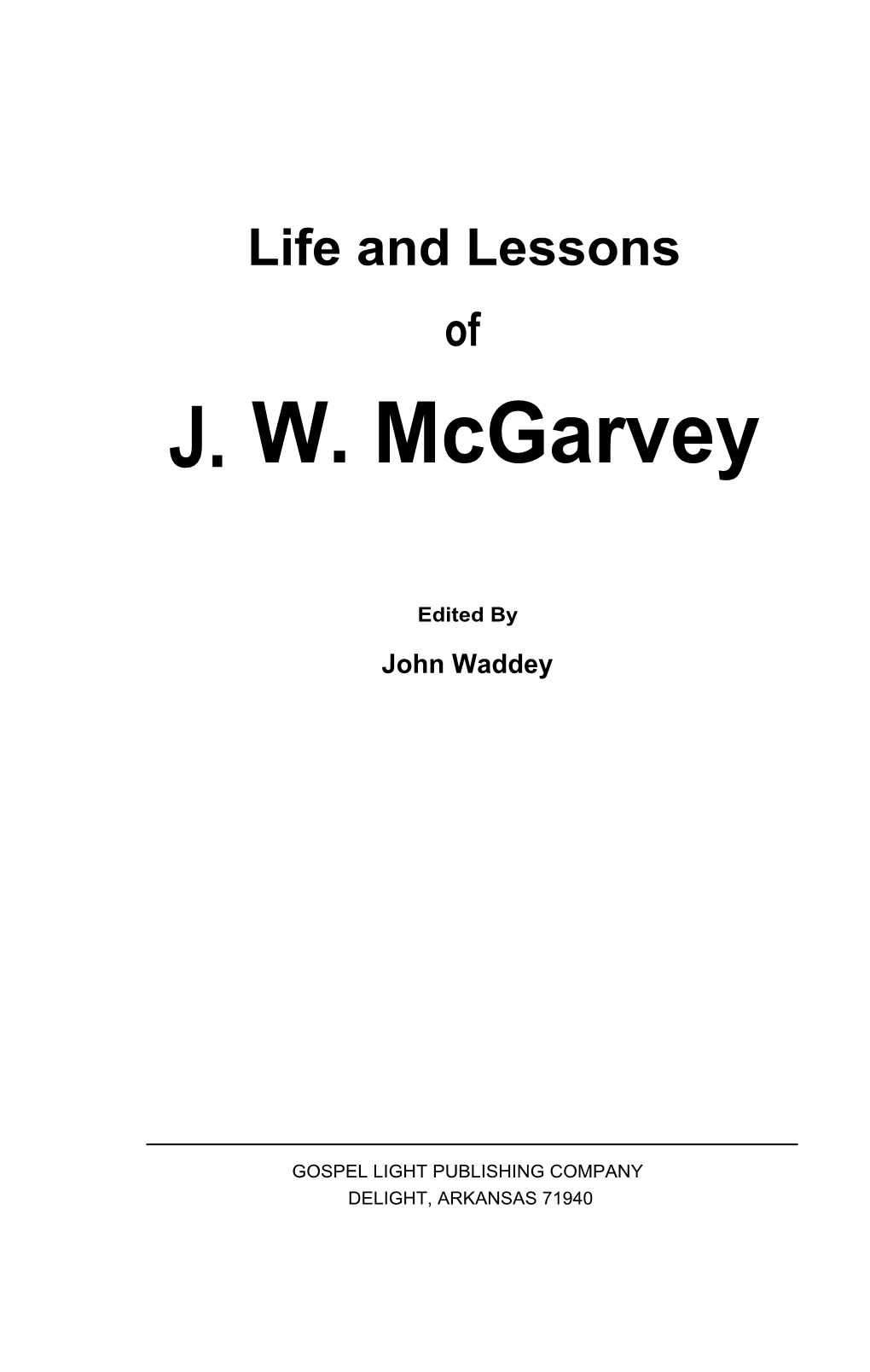 J. W. Mcgarvey
