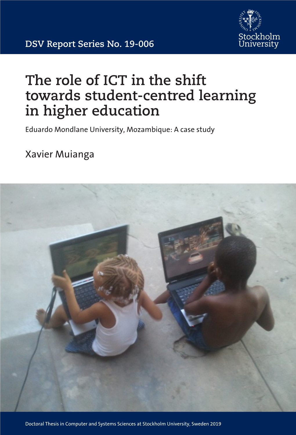 The Role of Ict in the Shift Towards Student-Centred Learning in Higher Education