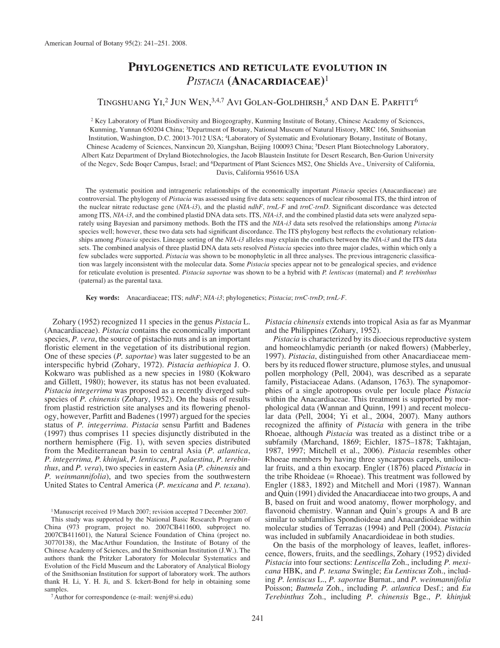 Phylogenetics and Reticulate Evolution in PISTACIA ( Anacardiaceae) 1