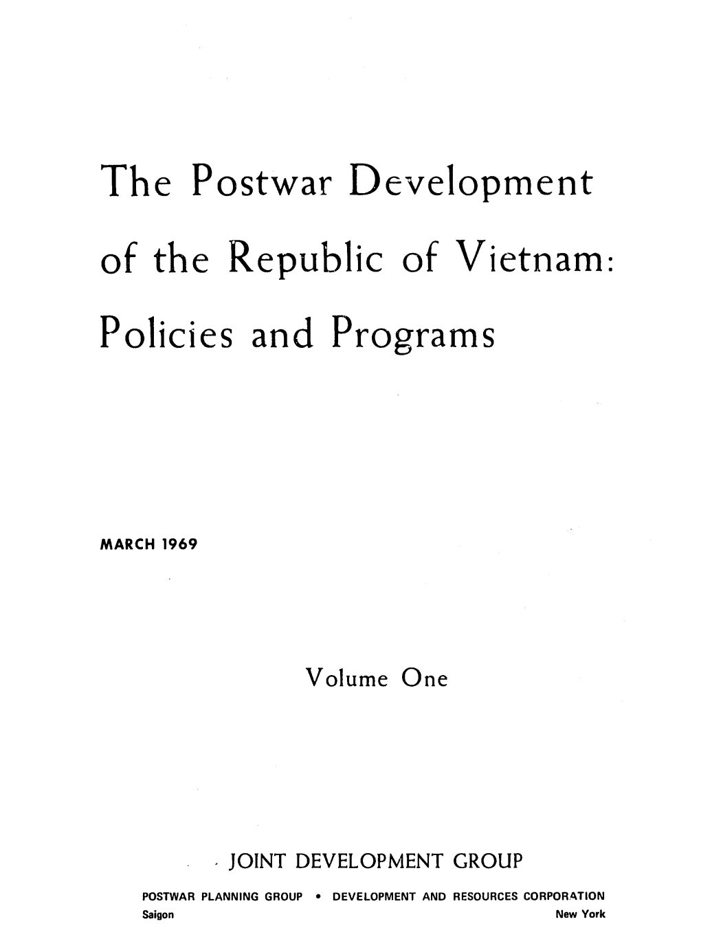 The Postwar Development of the Republic of Vietnam: Policies and Programs