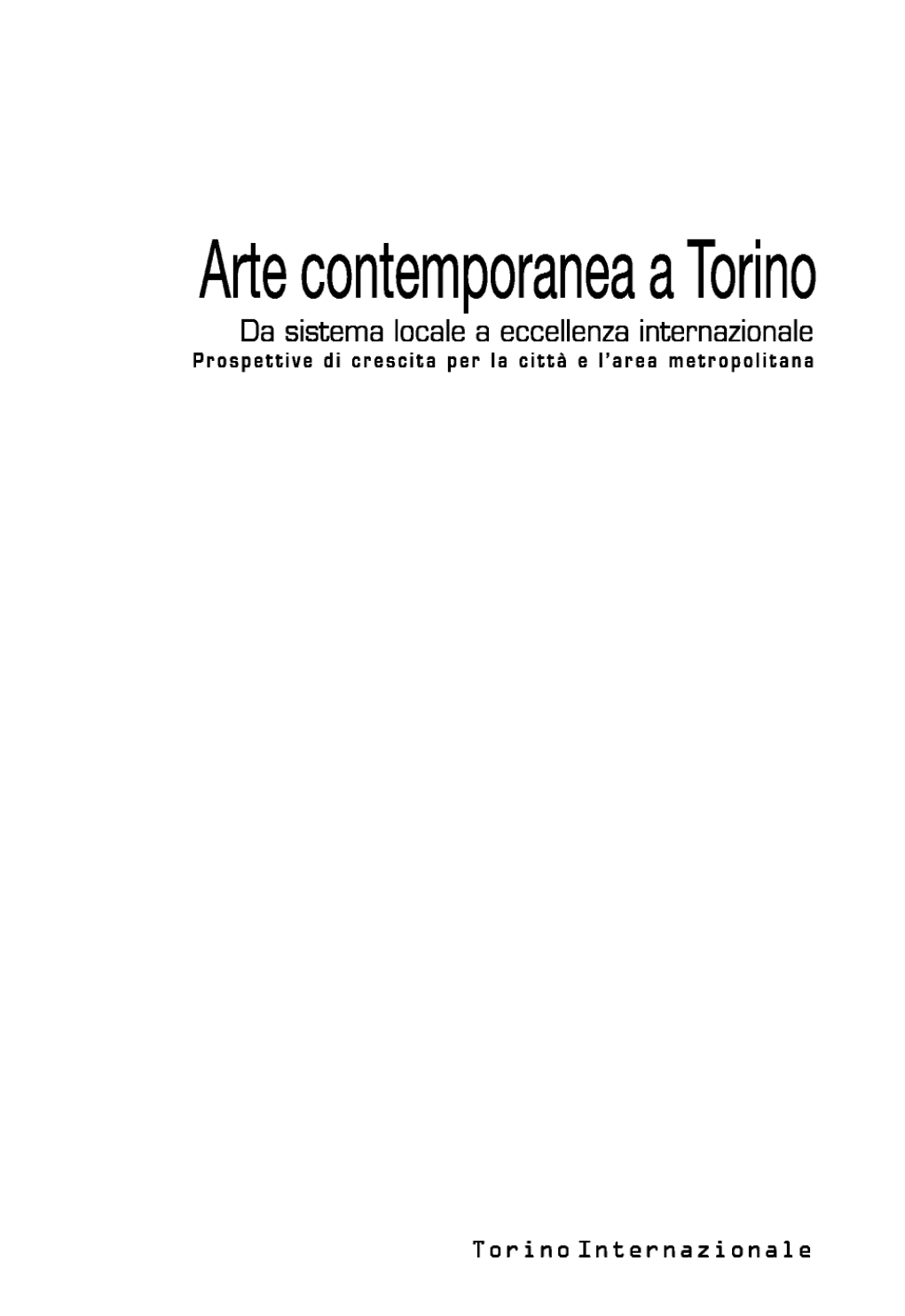 Arte Contemporanea a Torino