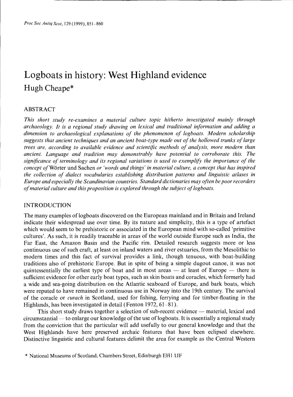 Logboats in History: West Highland Evidence Hugh Cheape*