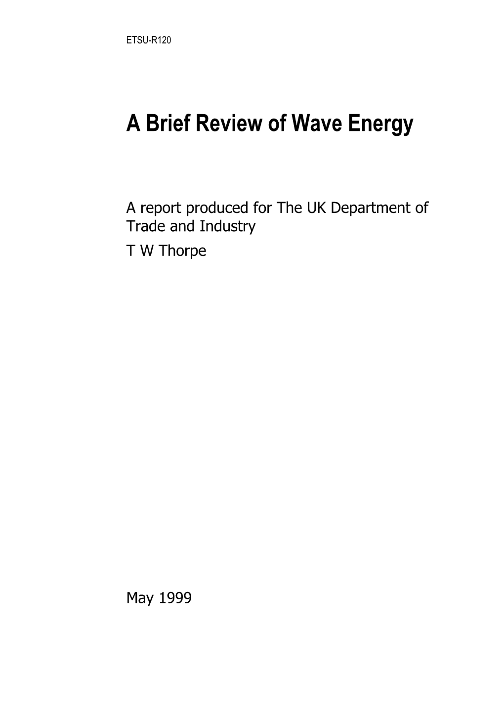 A Brief Review of Wave Energy