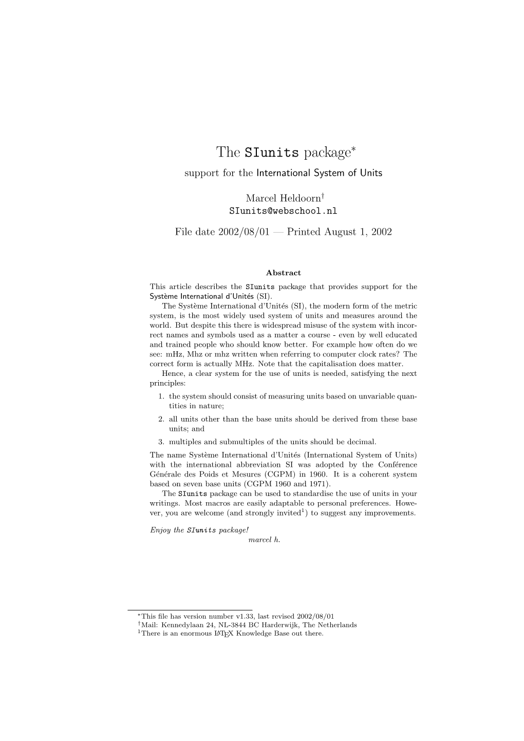 The Siunits Package∗ Support for the International System of Units