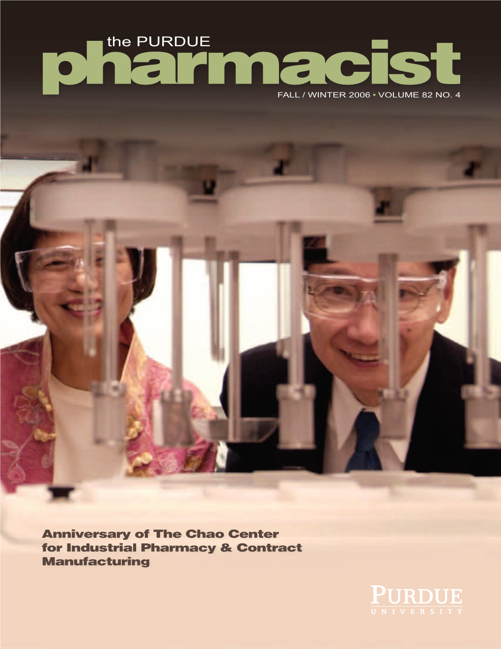 The Purdue Pharmacist, Fall/Winter 2006