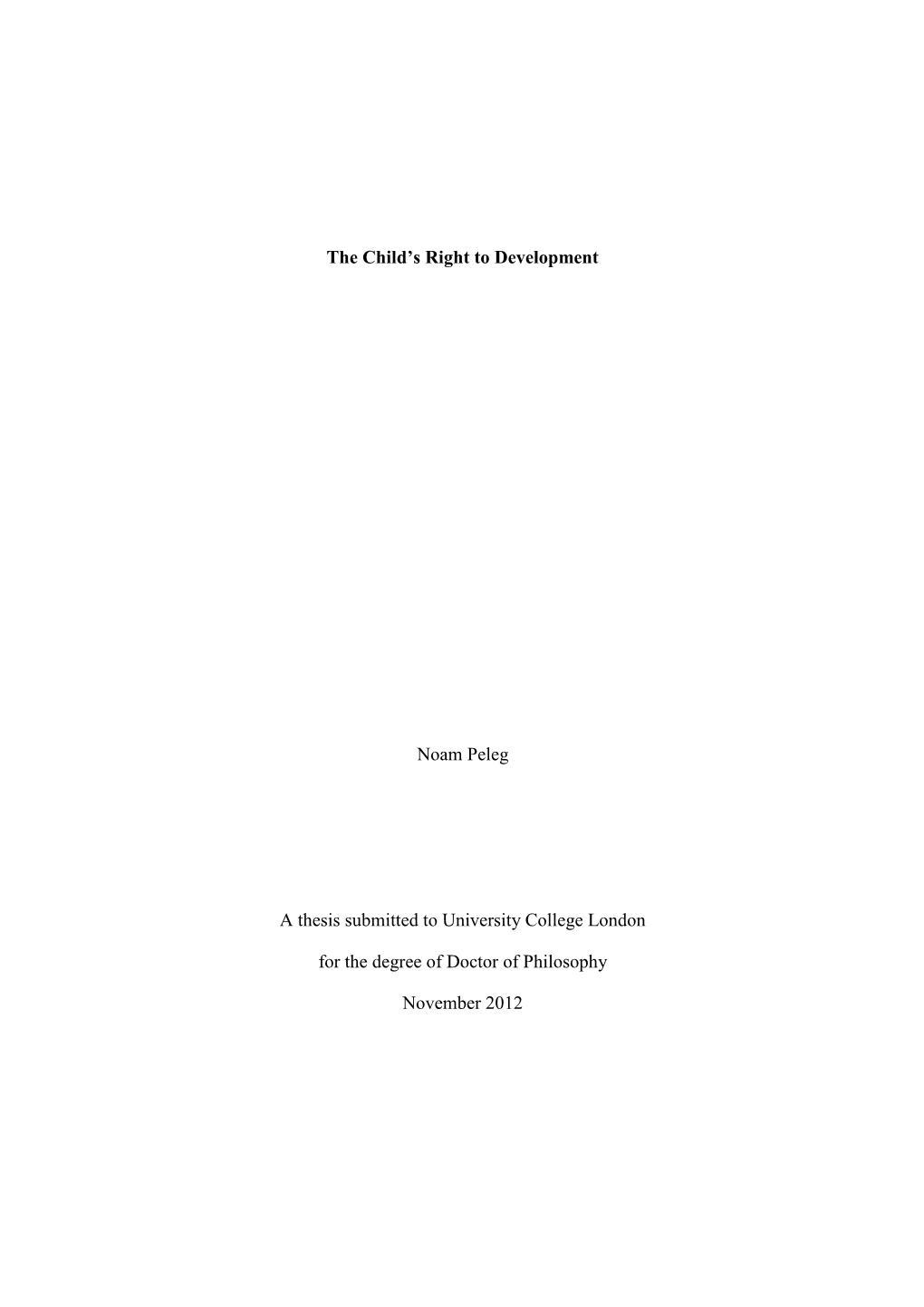 The Child's Right to Development Noam Peleg a Thesis